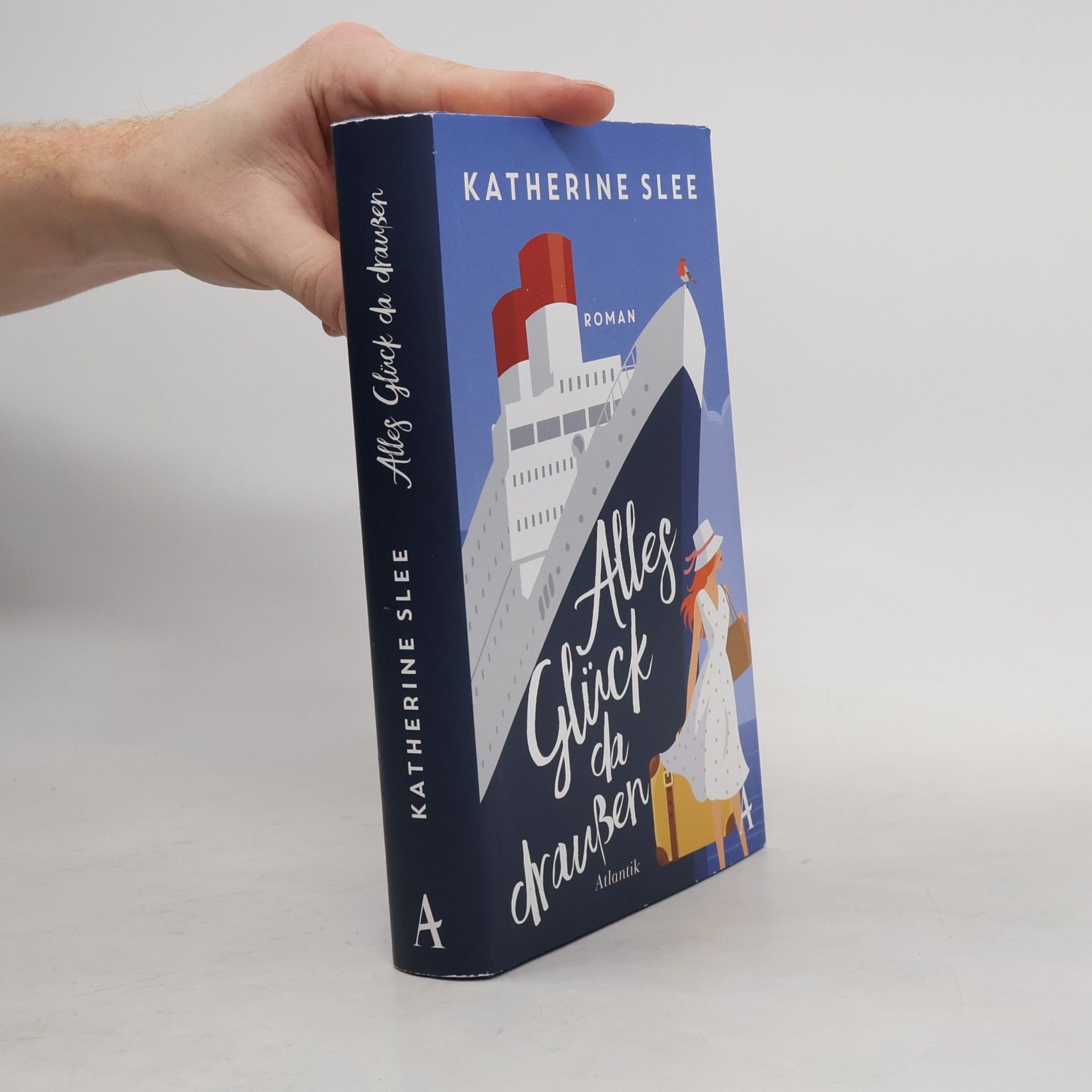 Katherine Slee Alles Glück da draußen