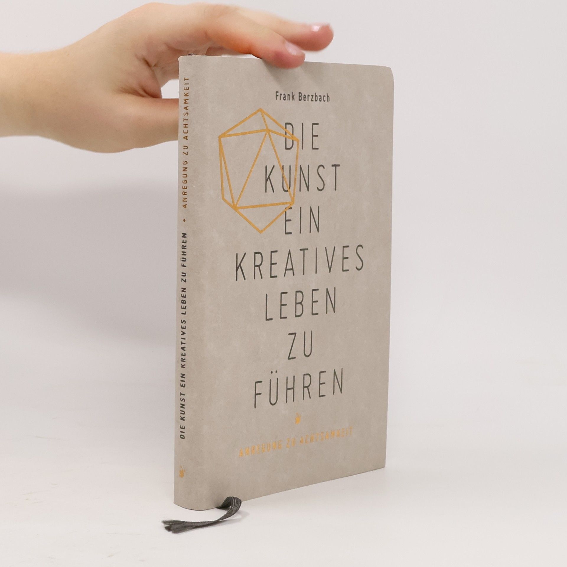 Frank Berzbach Die Kunst, ein kreatives Leben zu führen