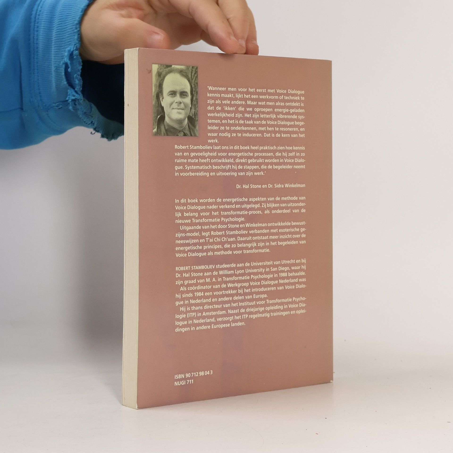 Robert Stamboliev De energetica van Voice Dialogue: uitgangspunten voor transformatie
