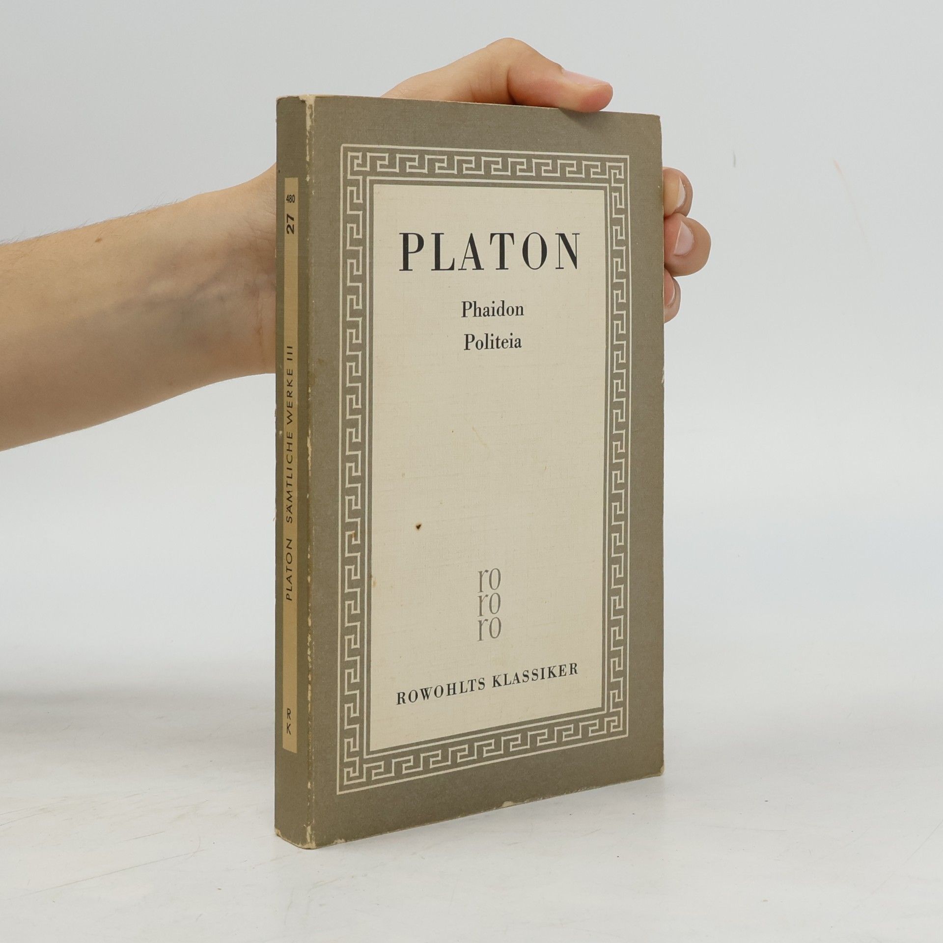 Sämtliche Werke III. Phaidon, Politeia