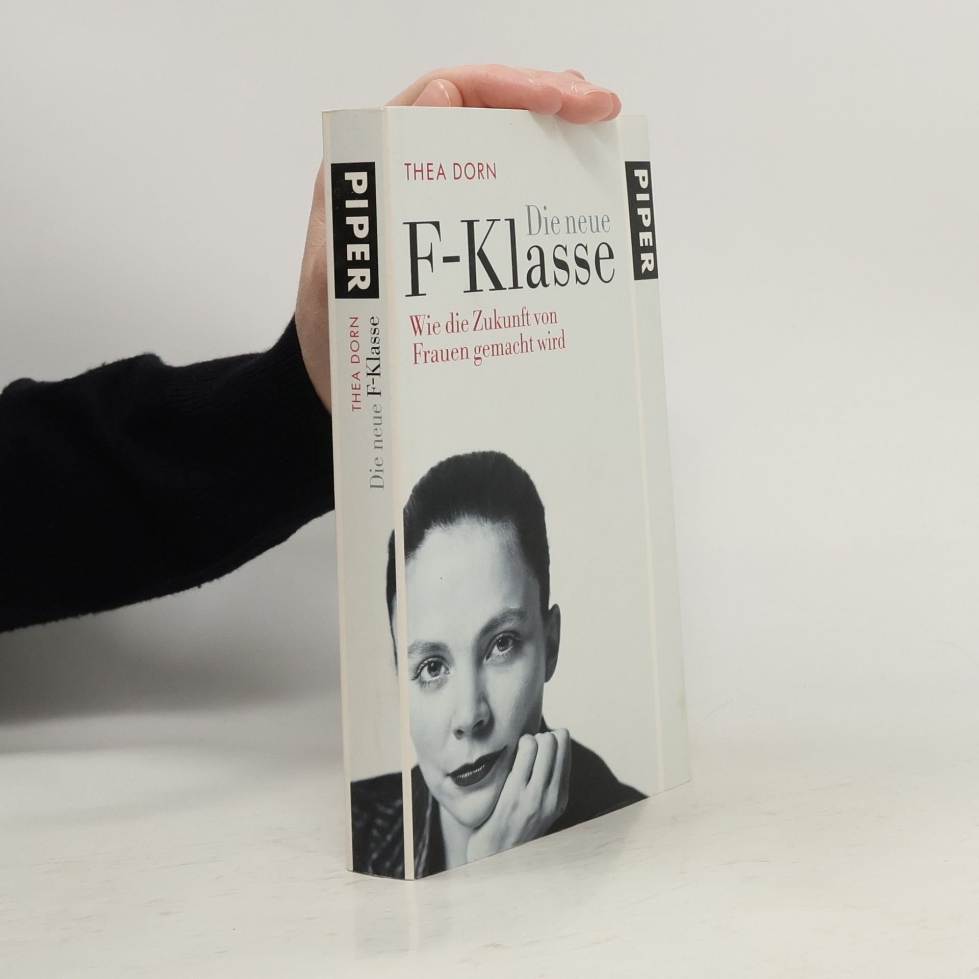 Thea Dorn Die neue F-Klasse