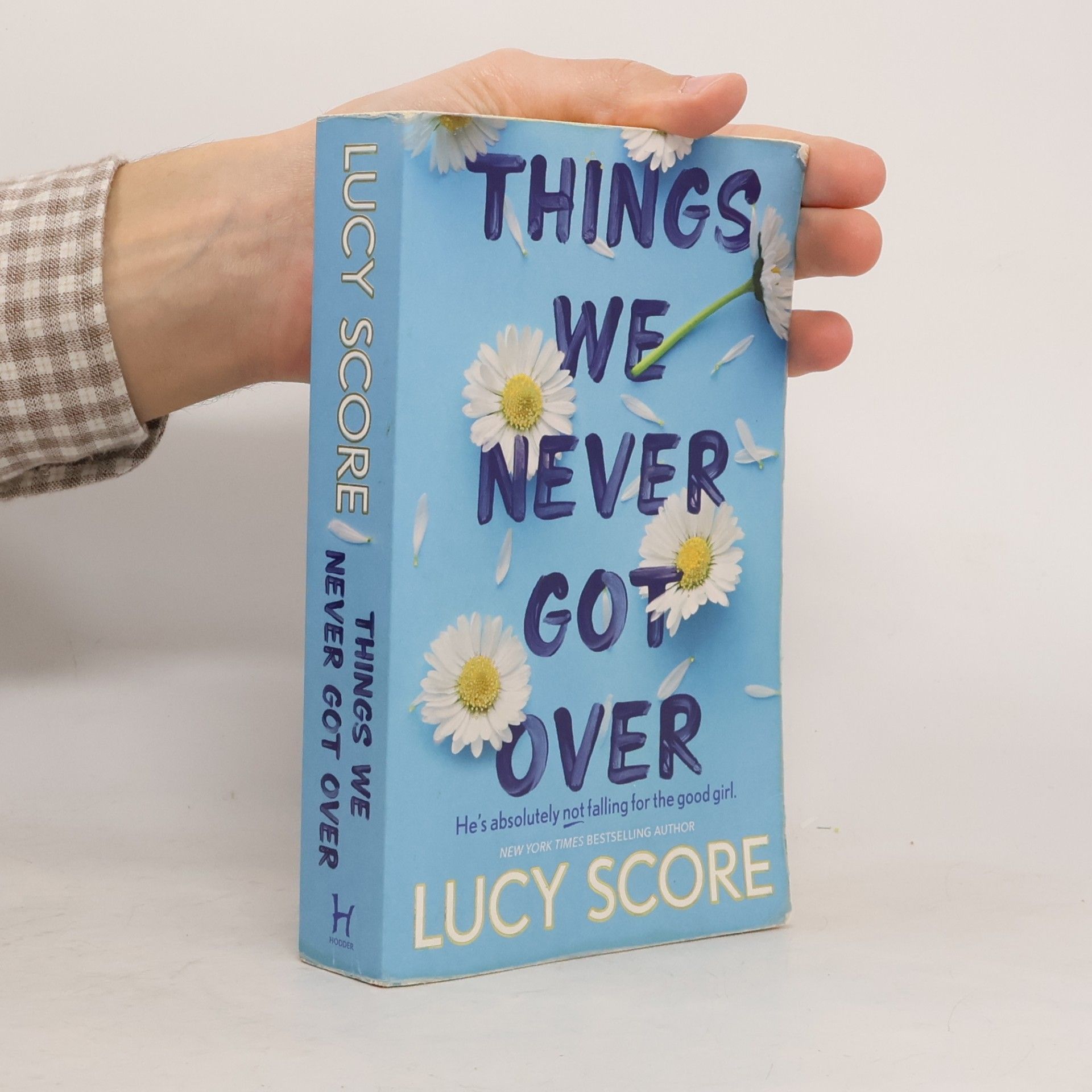 Lucy Score Things We Never Got Over