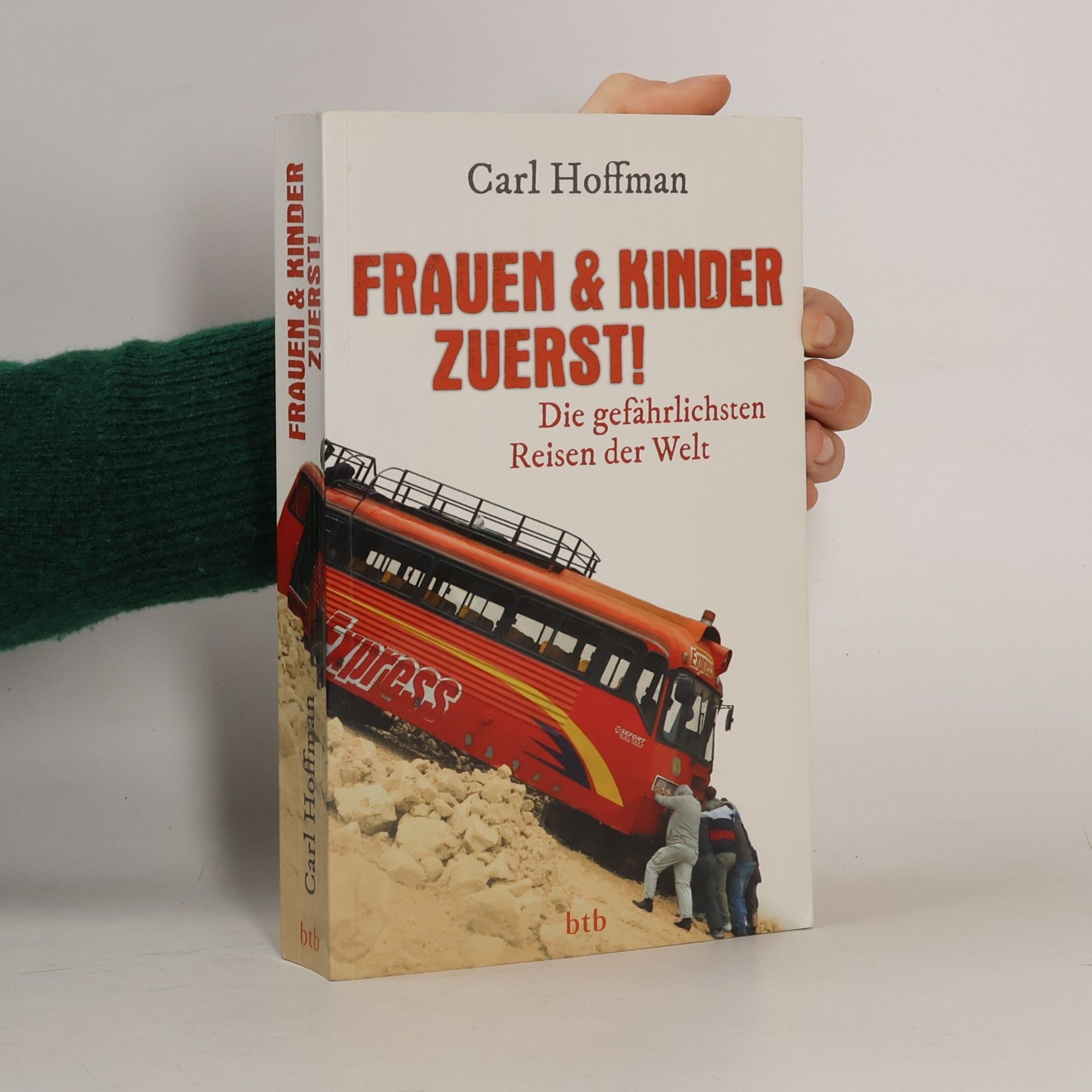 Carl Hoffman Frauen & Kinder zuerst!