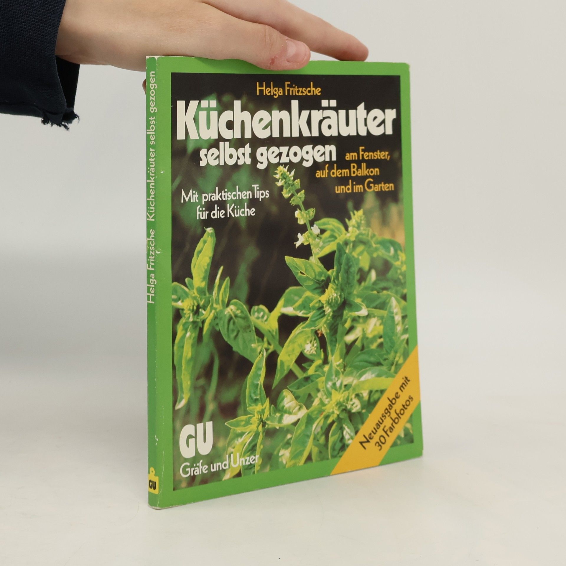 Helga Fritzsche Küchenkräuter selbst gezogen