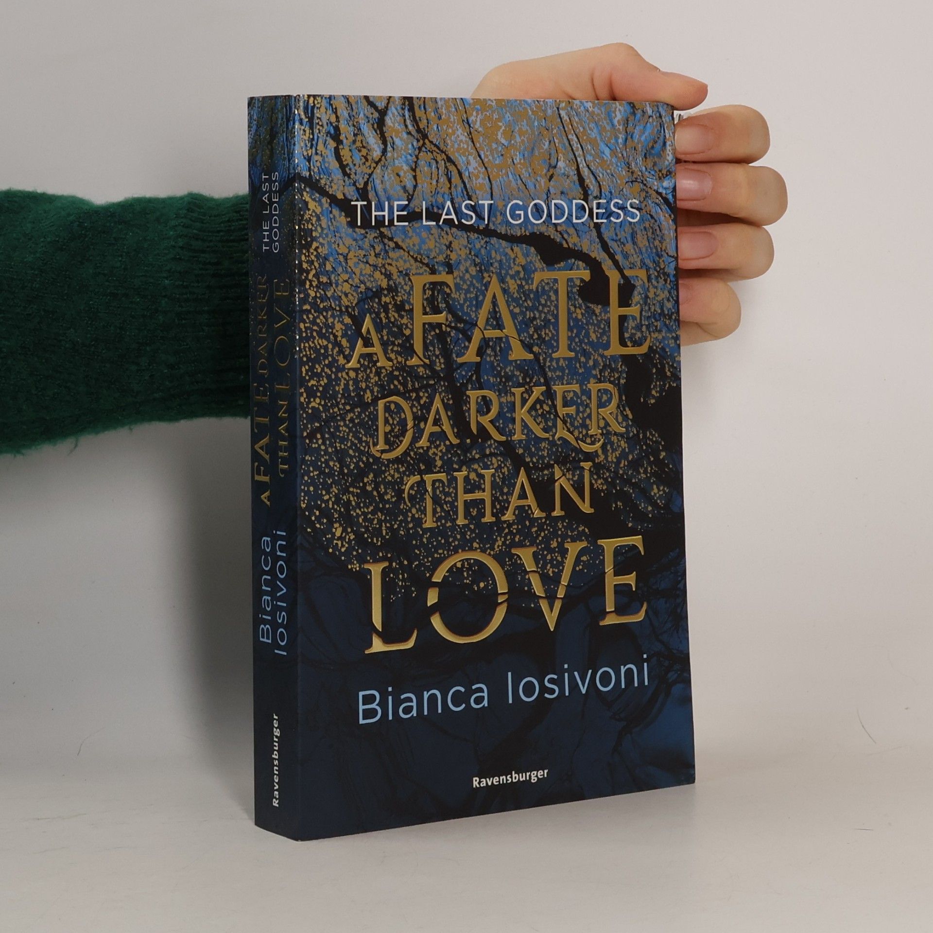 Bianca Iosivoni The Last Goddess, Band 1: A Fate Darker Than Love