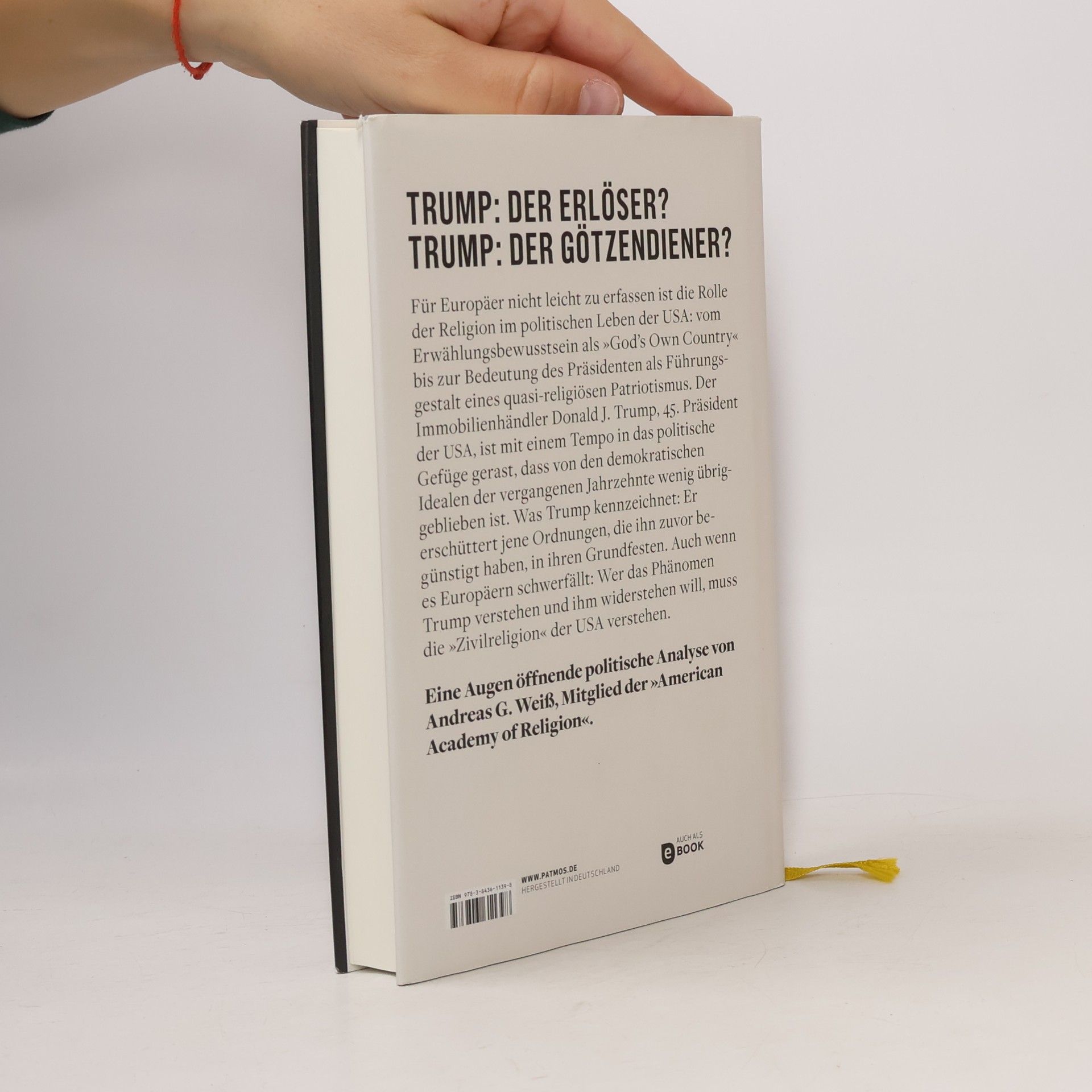 Andreas G. Weiß Trump - Du sollst keine anderen Götter neben mir haben