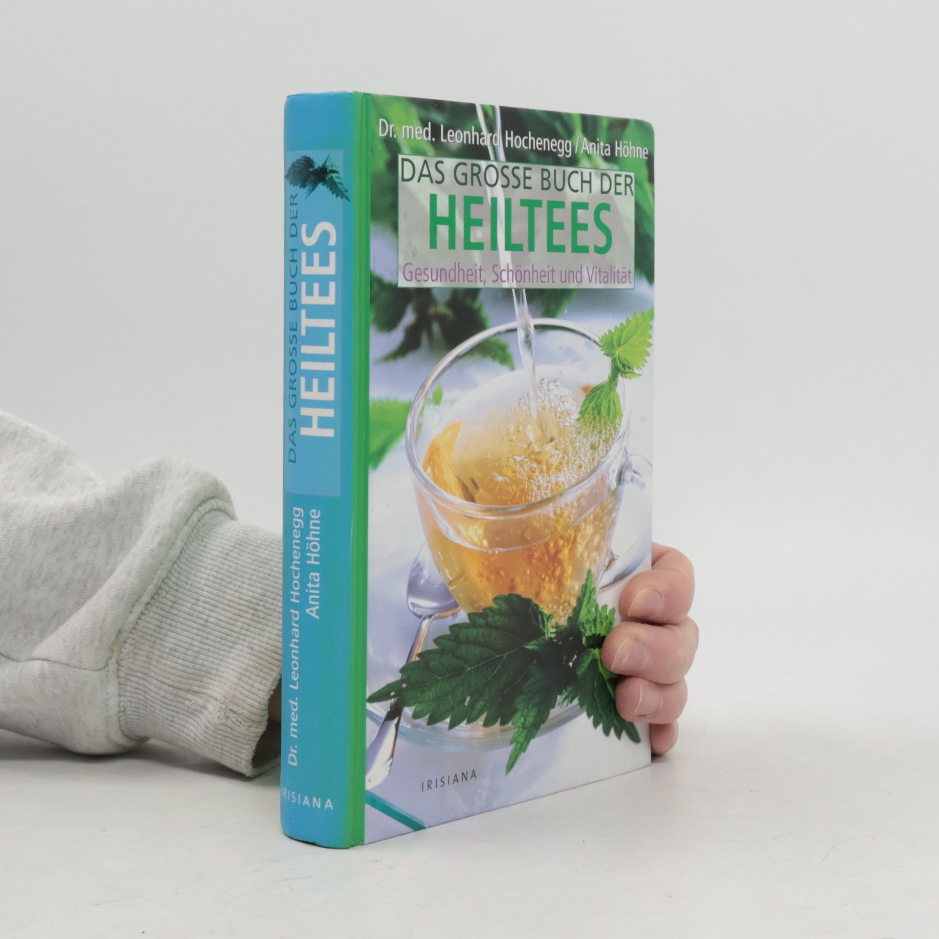 Das große Buch der Heiltees