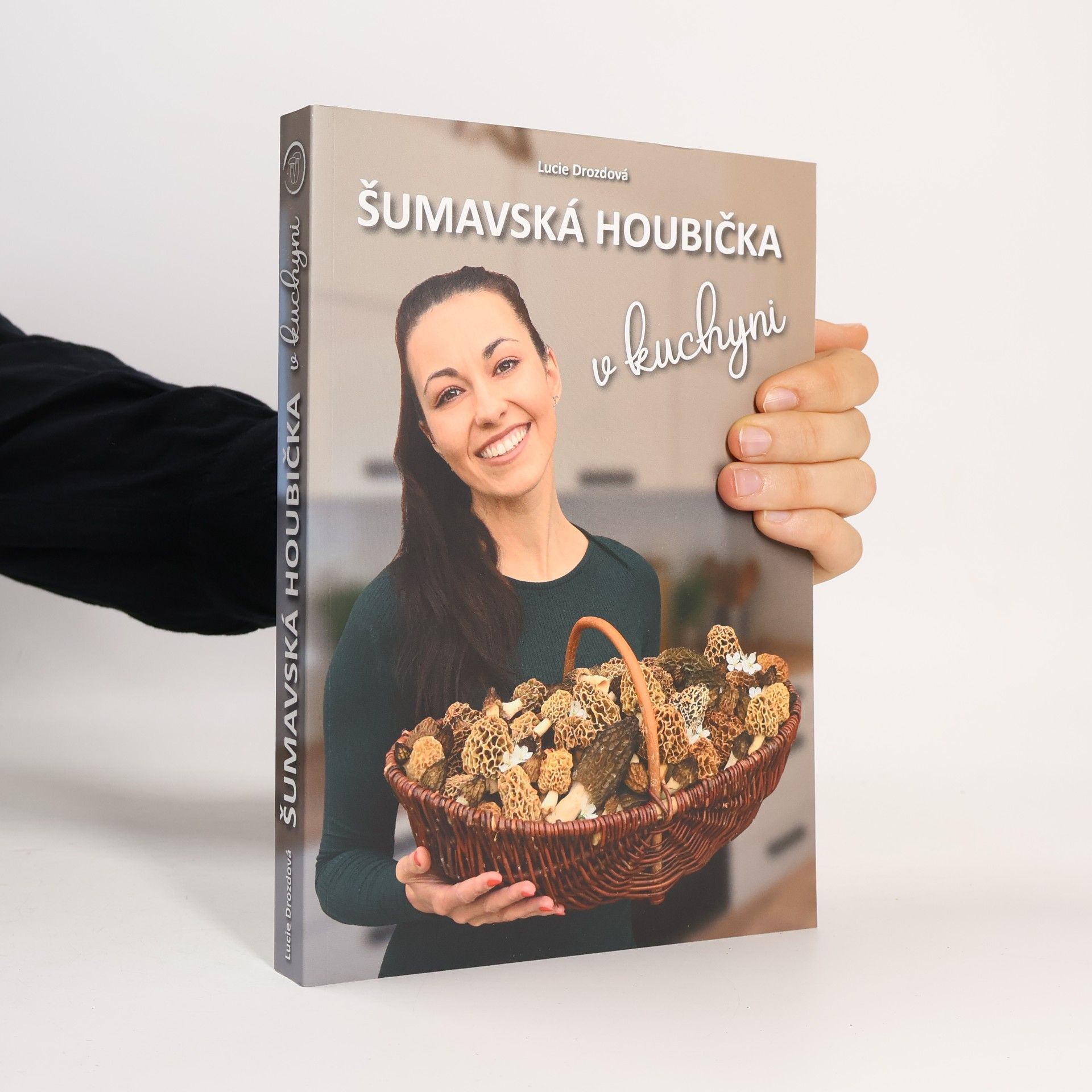 Lucie Drozdová Šumavská houbička v kuchyni