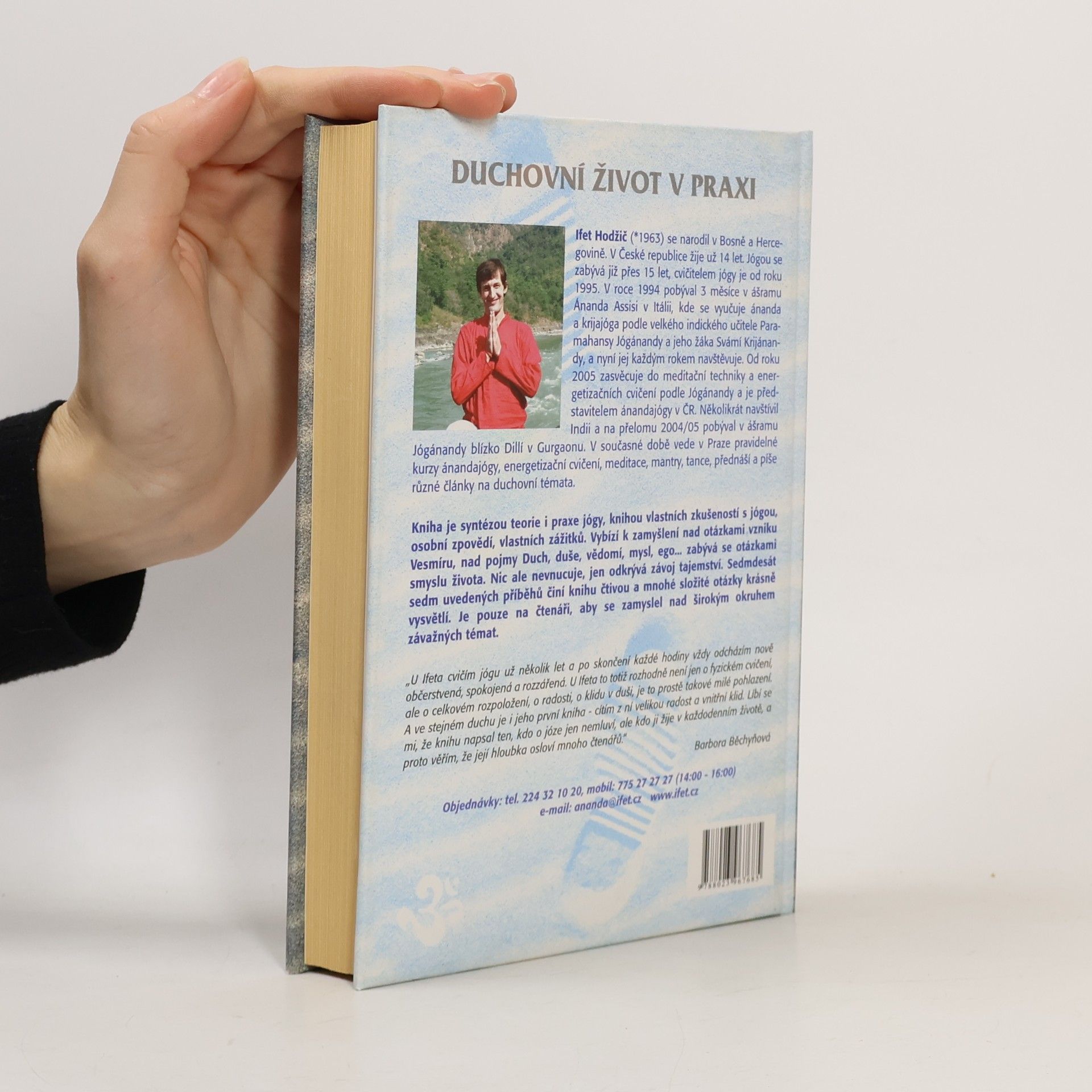 Ifet Hodžič Duchovní život v praxi