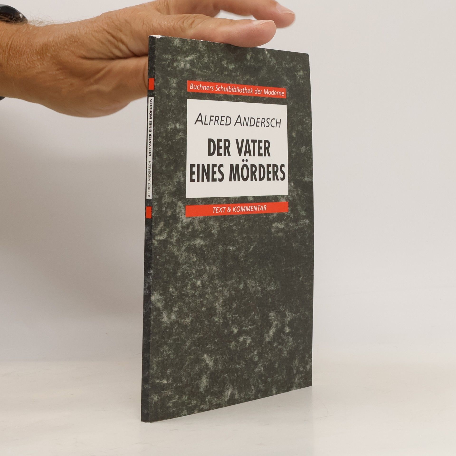 Alfred Andersch Der Vater eines Mörders