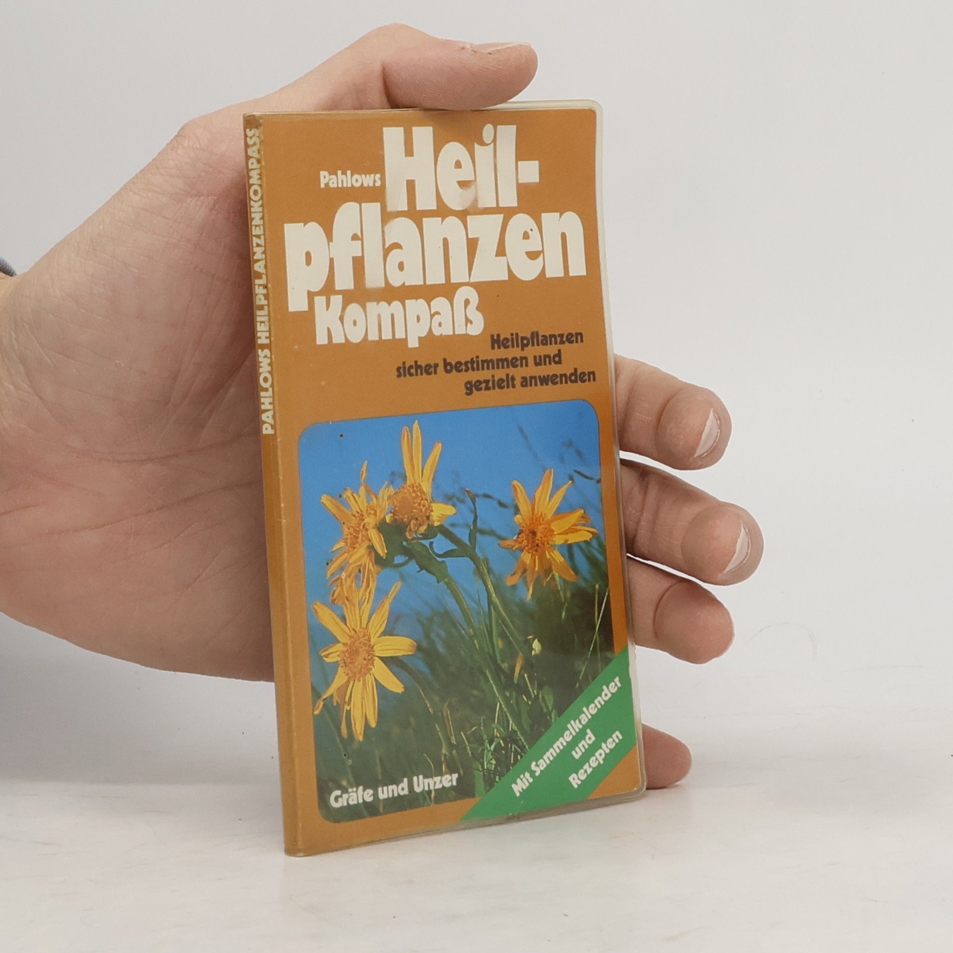 Mannfried Pahlow Pahlows Heilpflanzenkompass