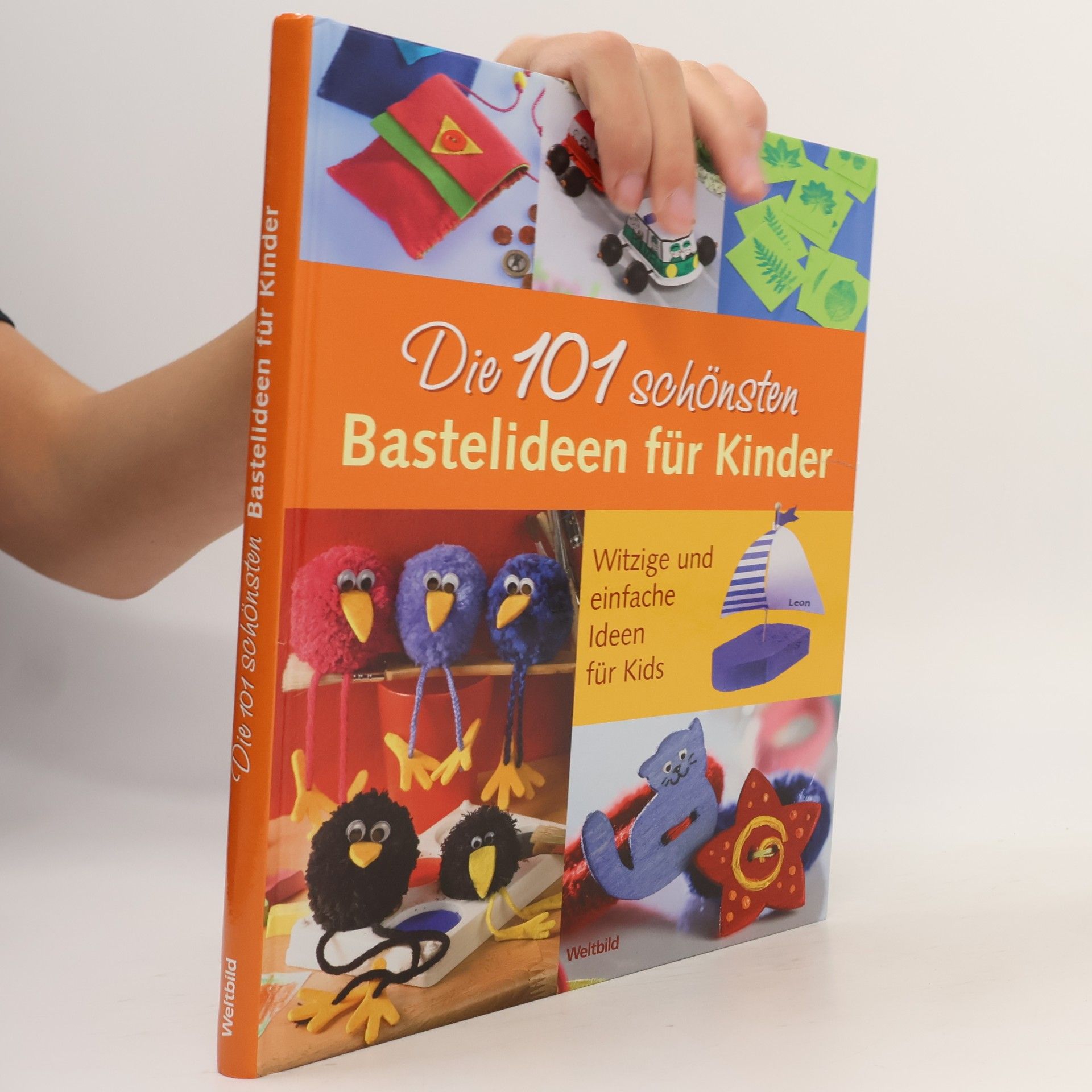 Die 101 schönsten Bastelideen für Kinder