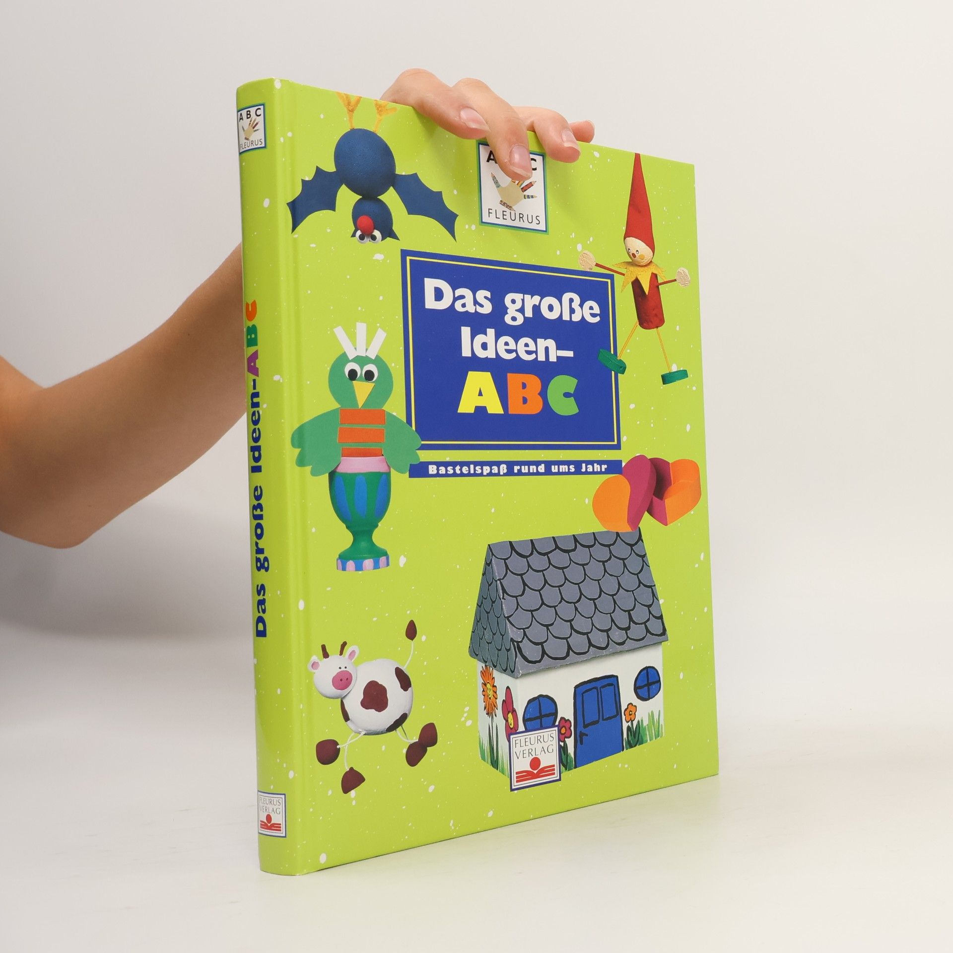 Kerstin Selzer Das große Ideen-ABC