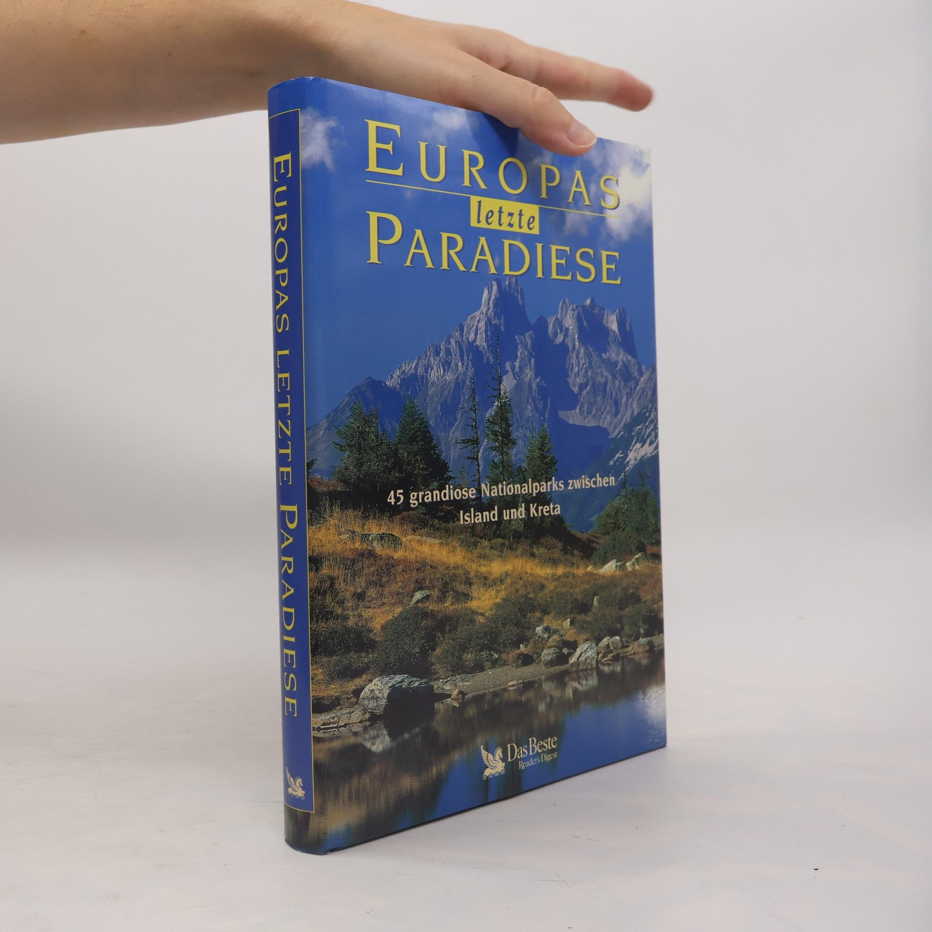 Europas letzte Paradiese