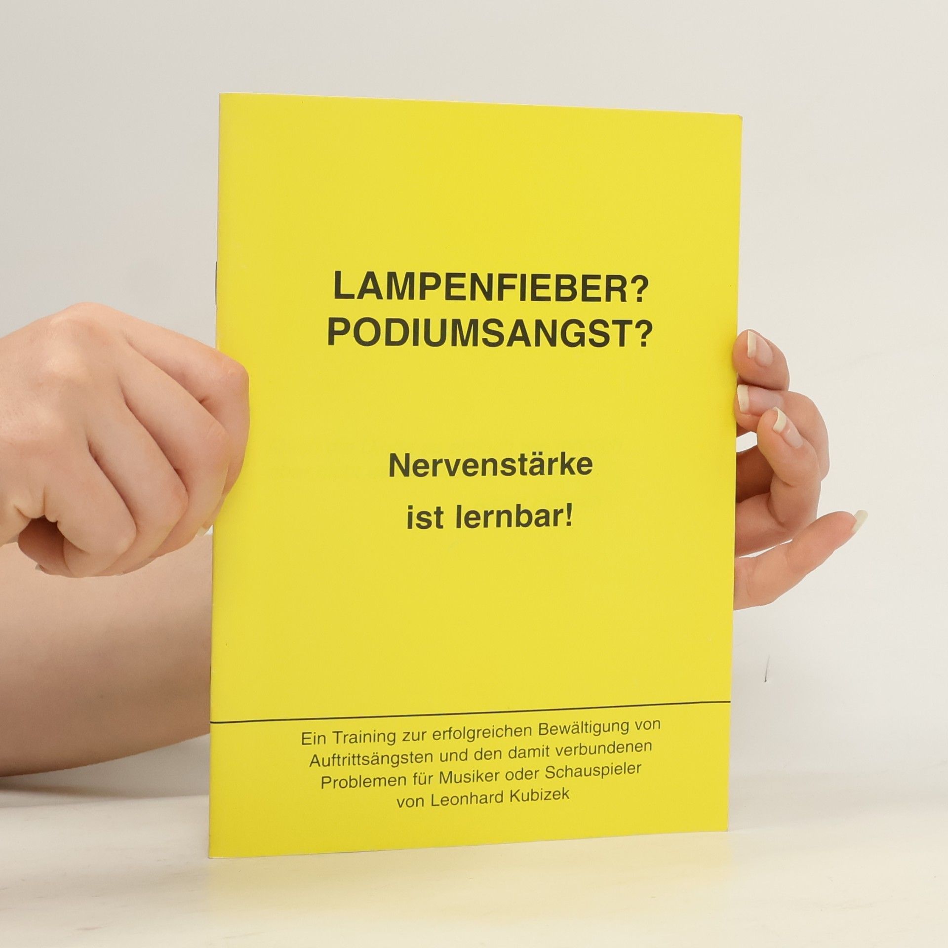 Leonhard Kubizek Lampenfieber? Podiumsangst?