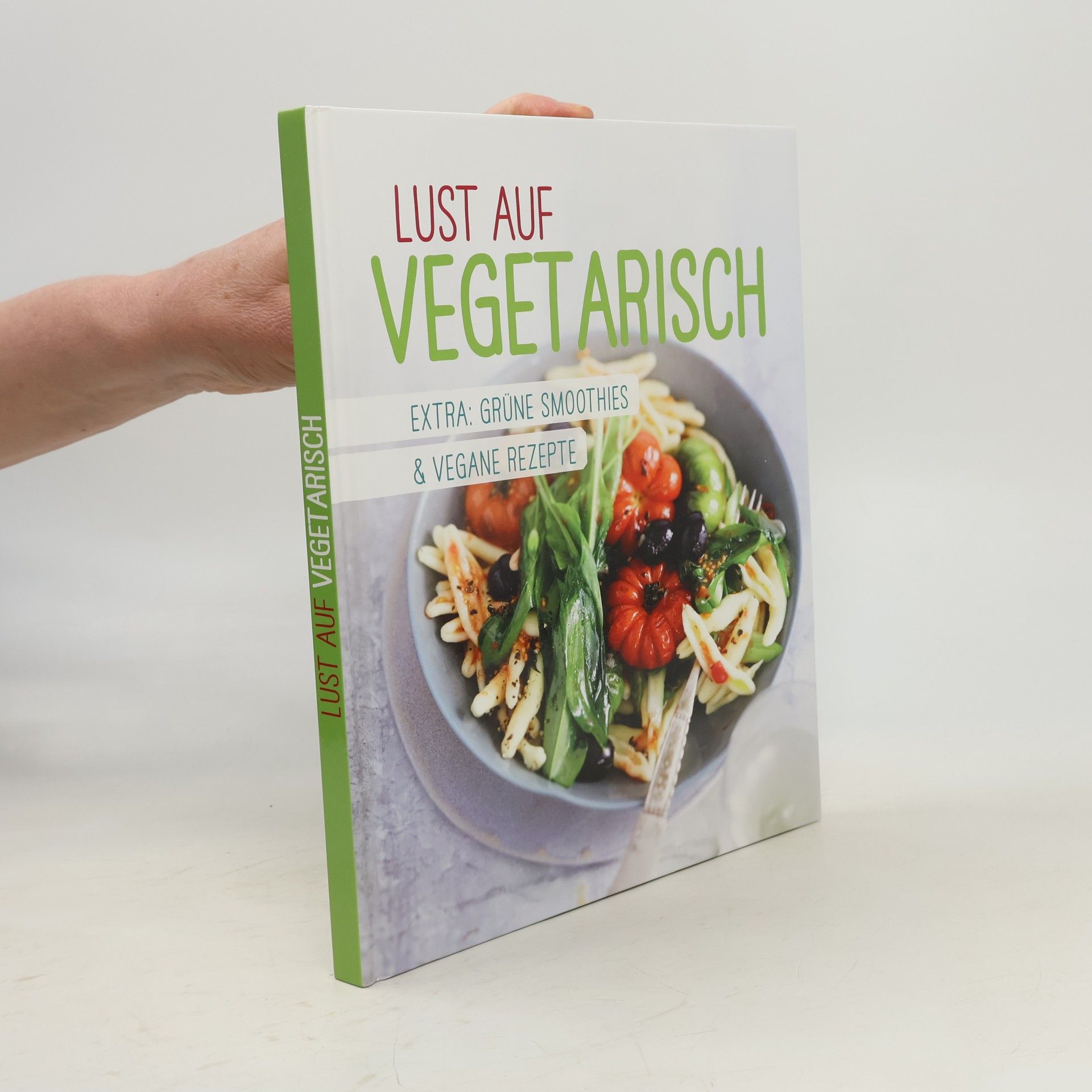 Various authors Lust auf Vegetarisch