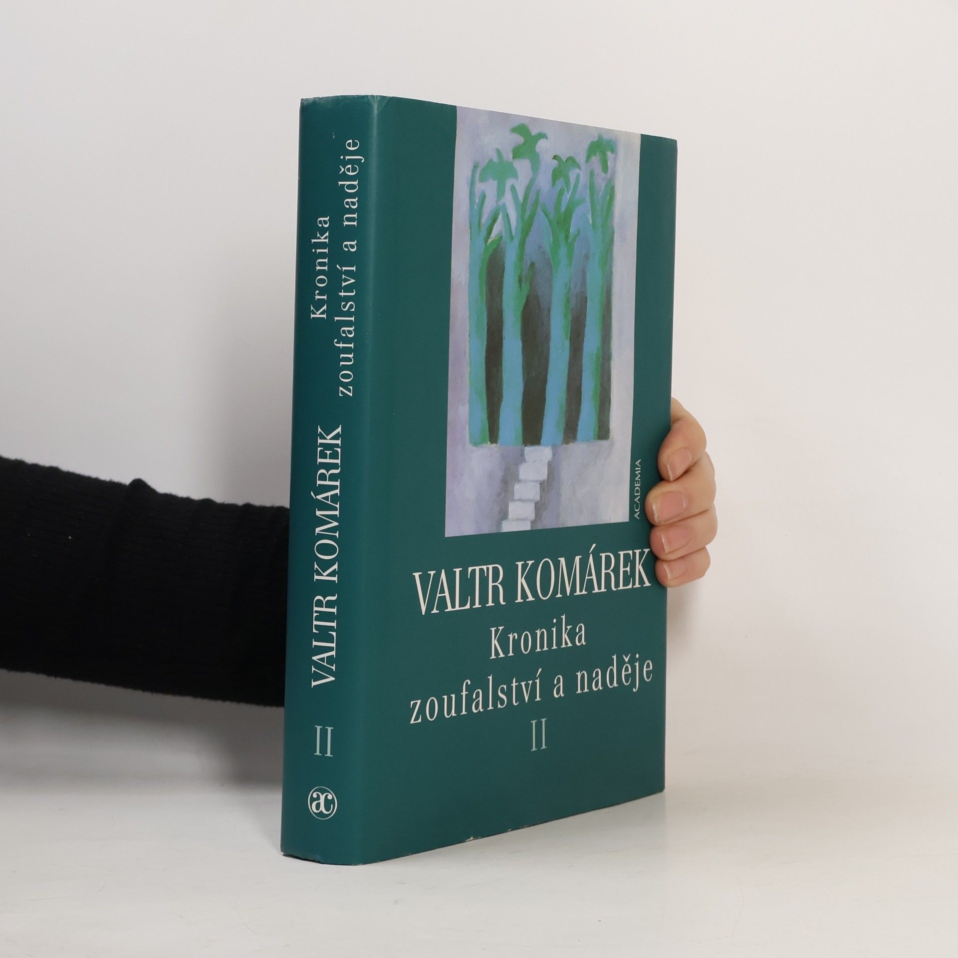 Valtr Komárek Kronika zoufalství a naděje. Sága z hlubin 20. století 2. díl