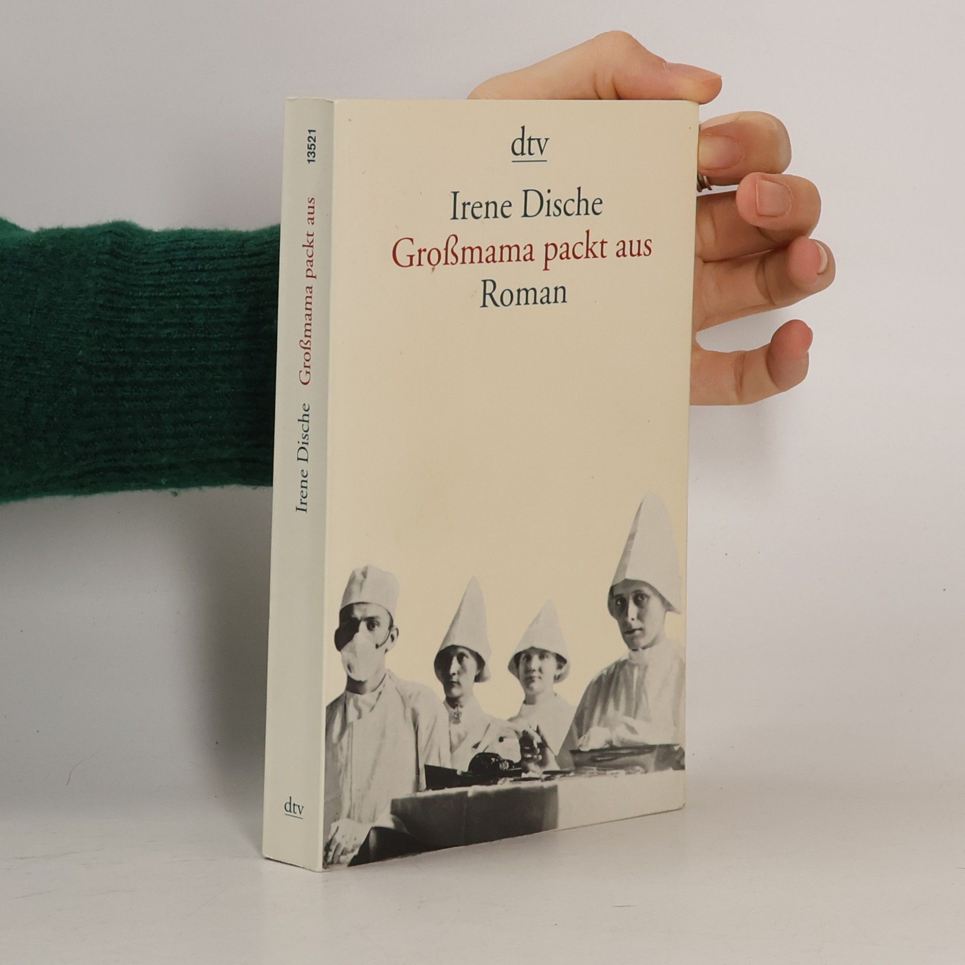 Irene Dische Grossmama packt aus