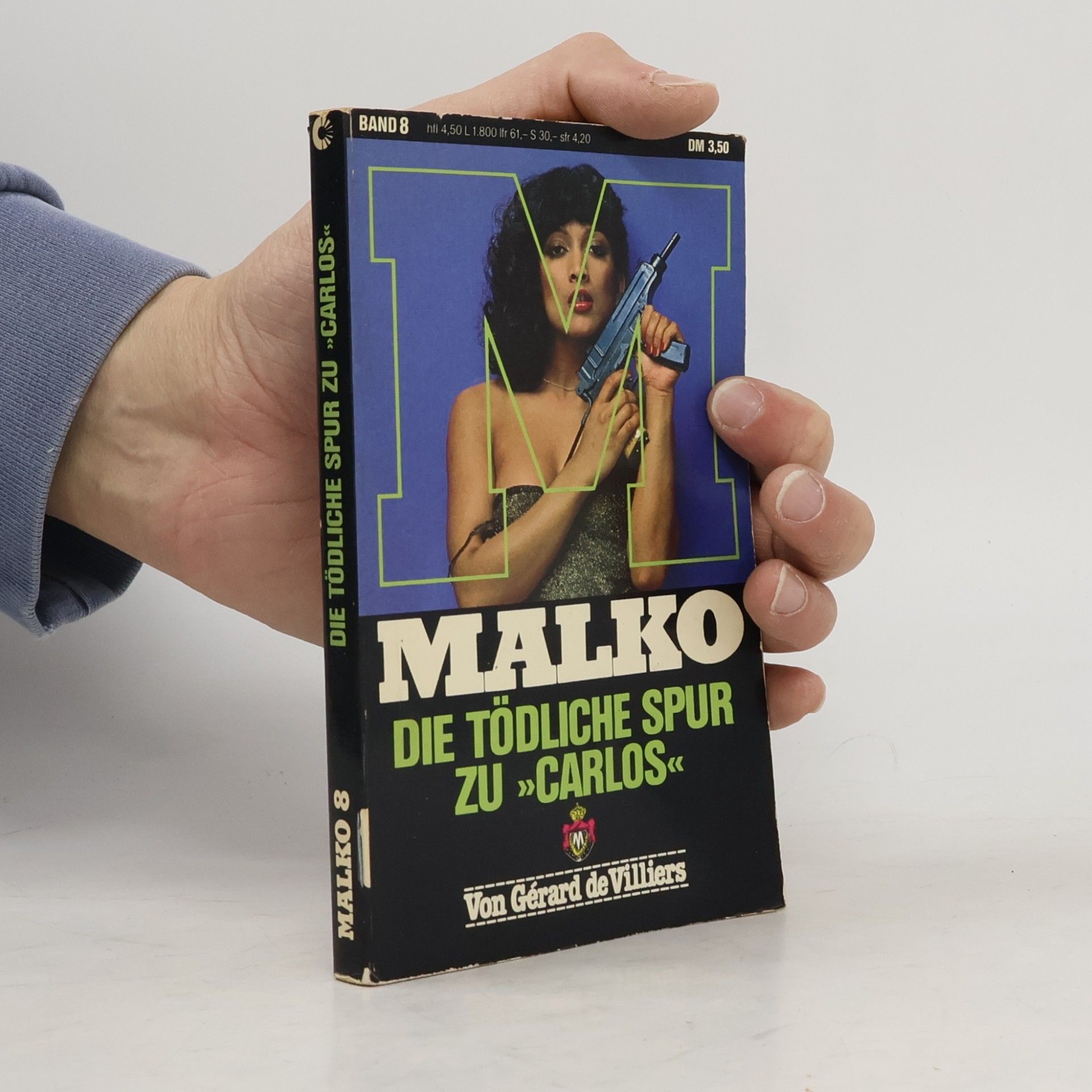 Gérard de Villiers Malko 8. Die tödliche Spur zu Carlos