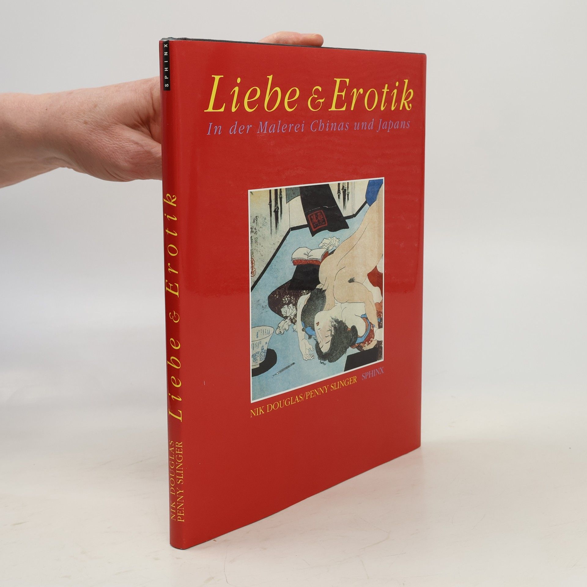 Nik Douglas Liebe & [und] Erotik in der Malerei Chinas und Japans