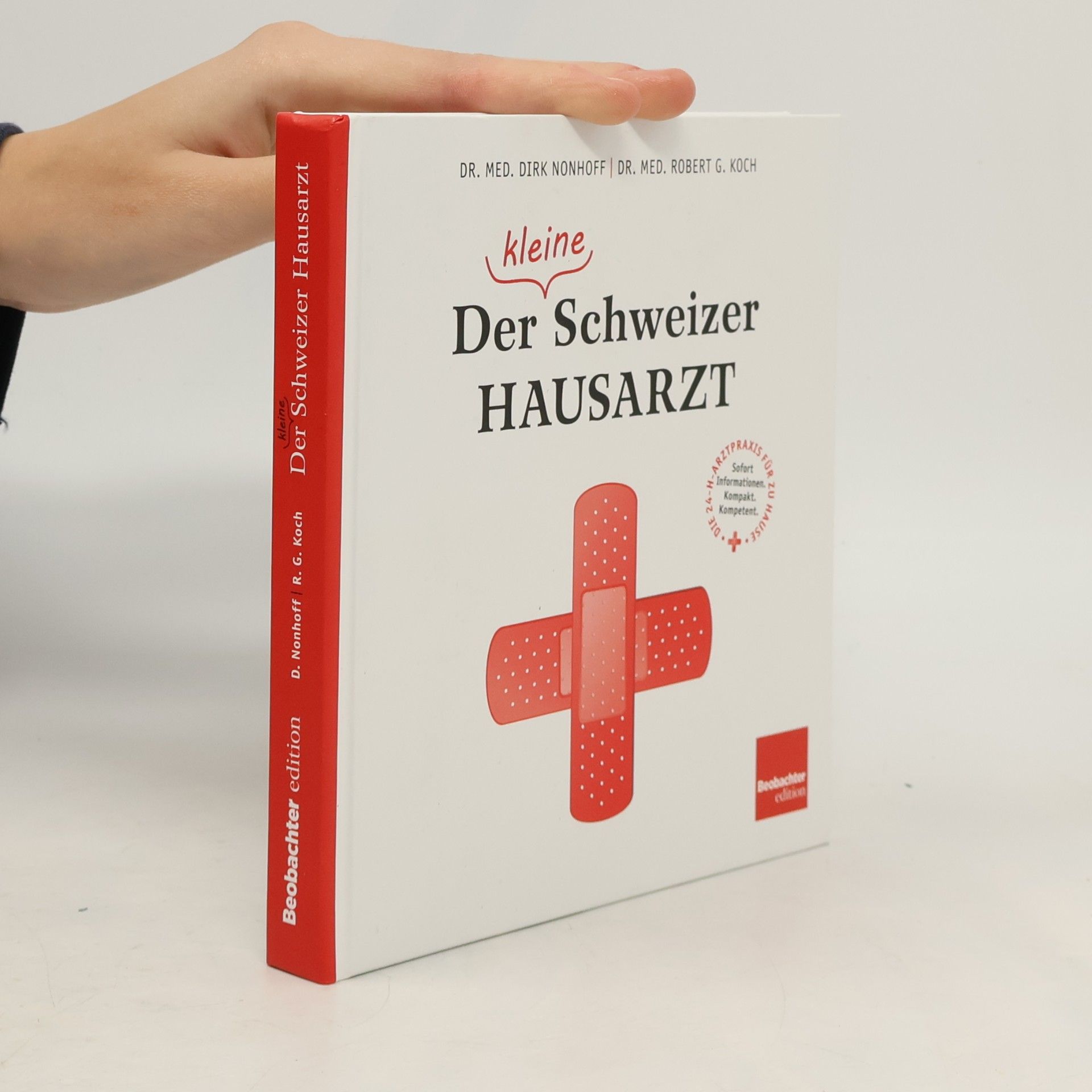Dirk Nonhoff Der kleine Schweizer Hausarzt