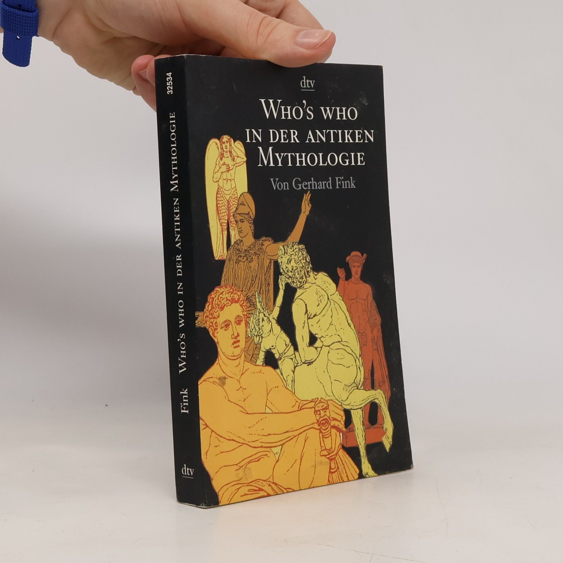 Fink Gerhard Who's who in der antiken Mythologie