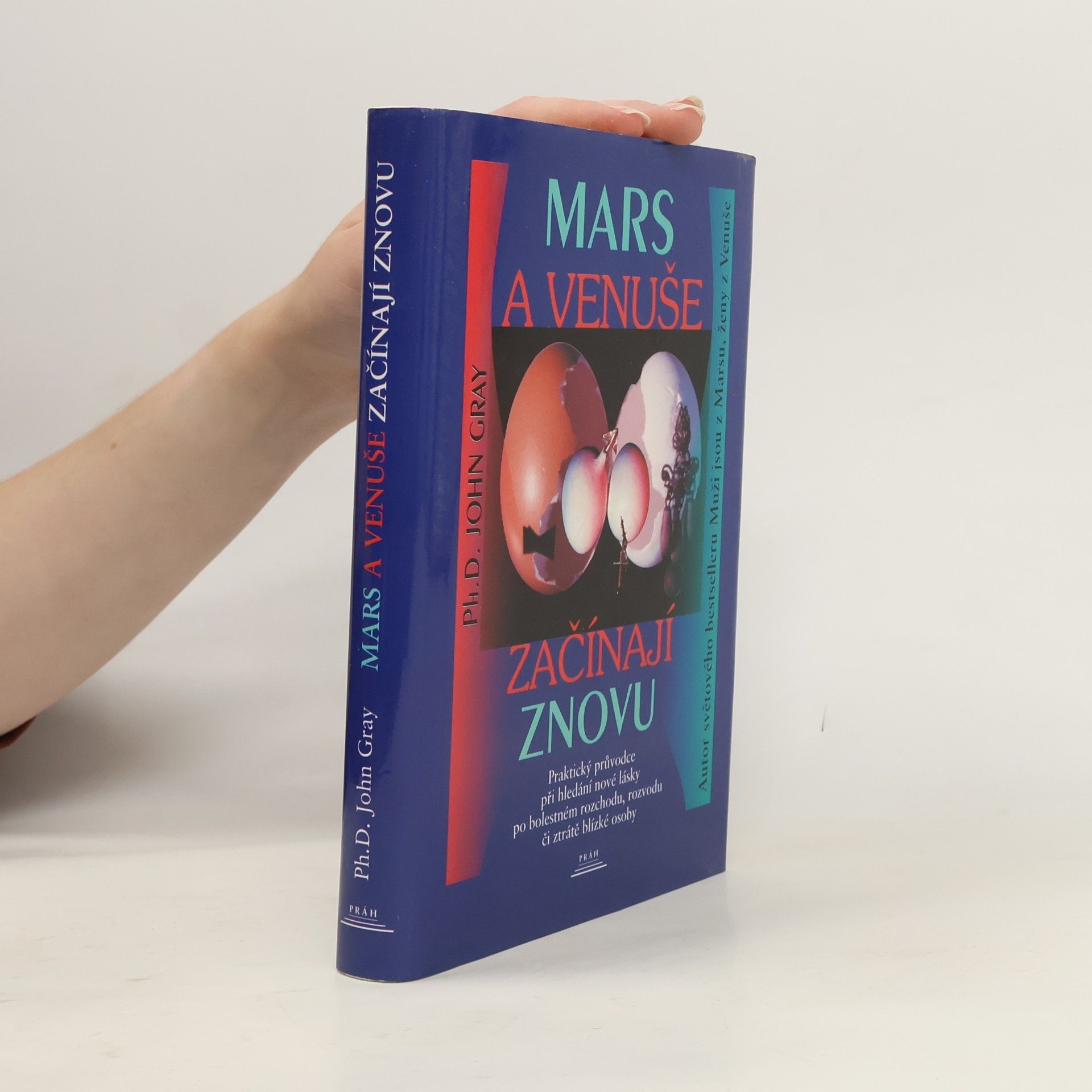 John Gray Mars a Venuše začínají znovu