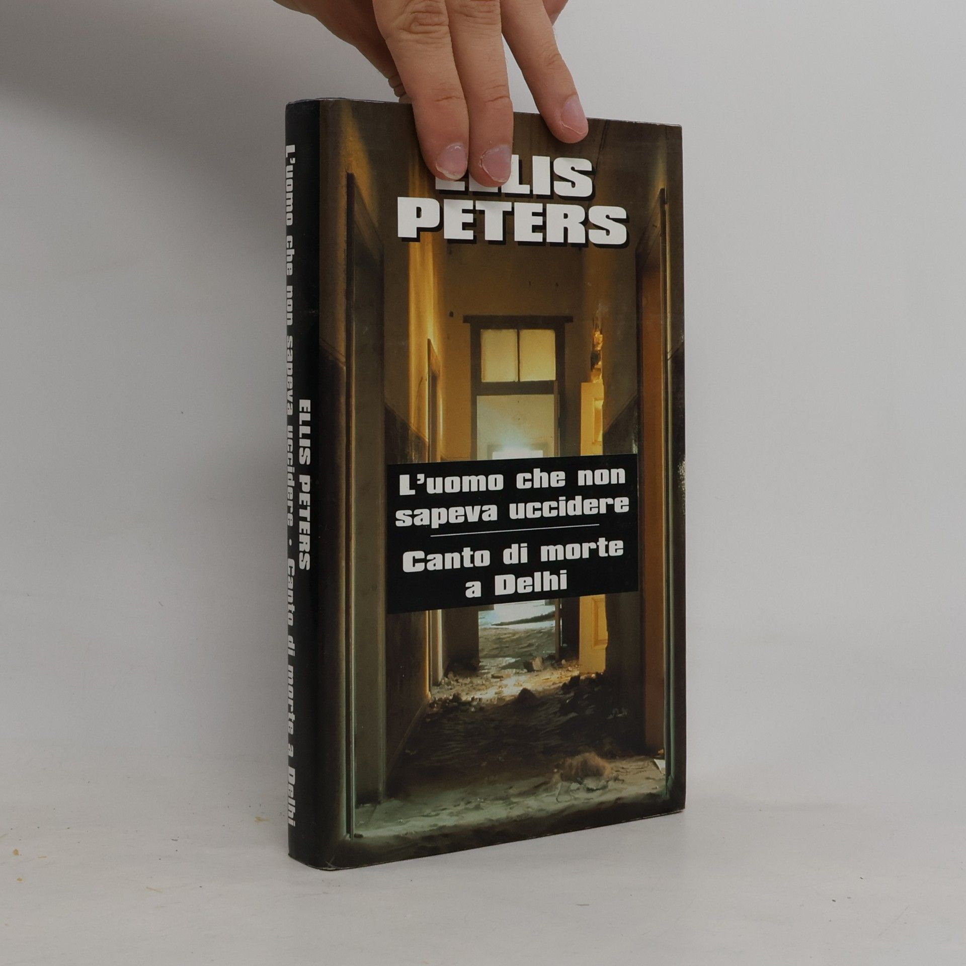 Edith Pargeter L'uomo che non sapeva uccidere. Canto di morte a Delhi
