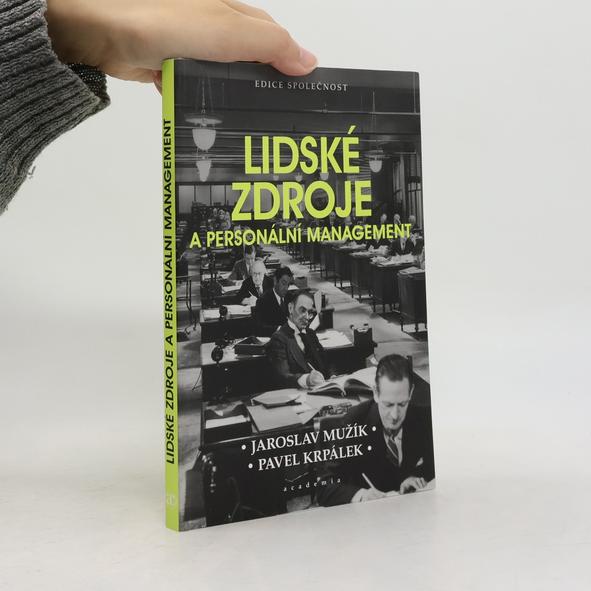 Pavel Krpálek Lidské zdroje a personální management