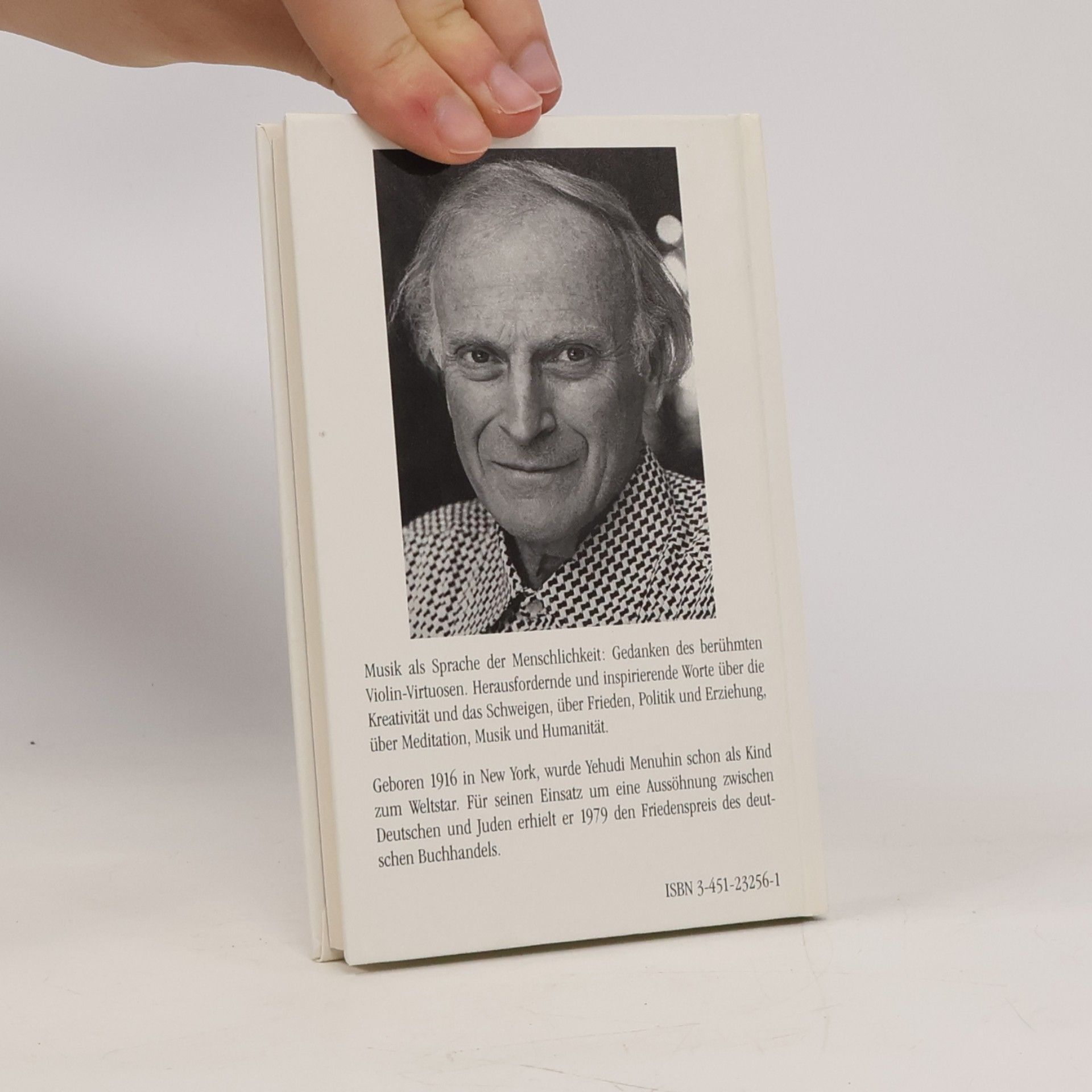 Yehudi Menuhin Worte wie Klang in der Stille