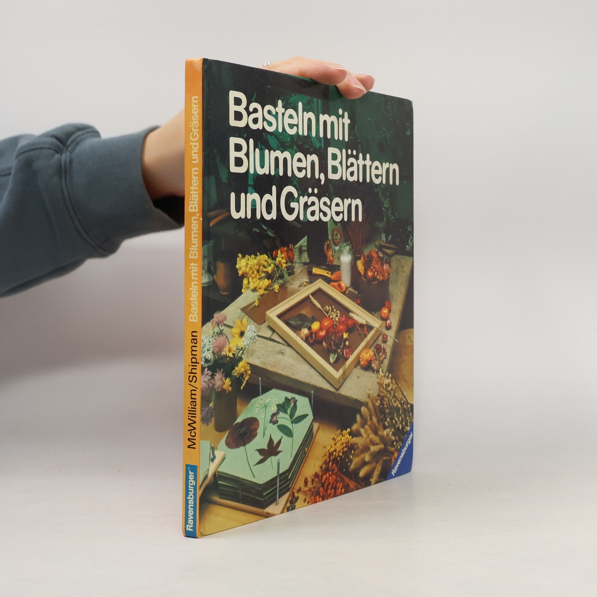 Moyna MacWilliam Basteln mit Blumen, Blättern und Gräsern