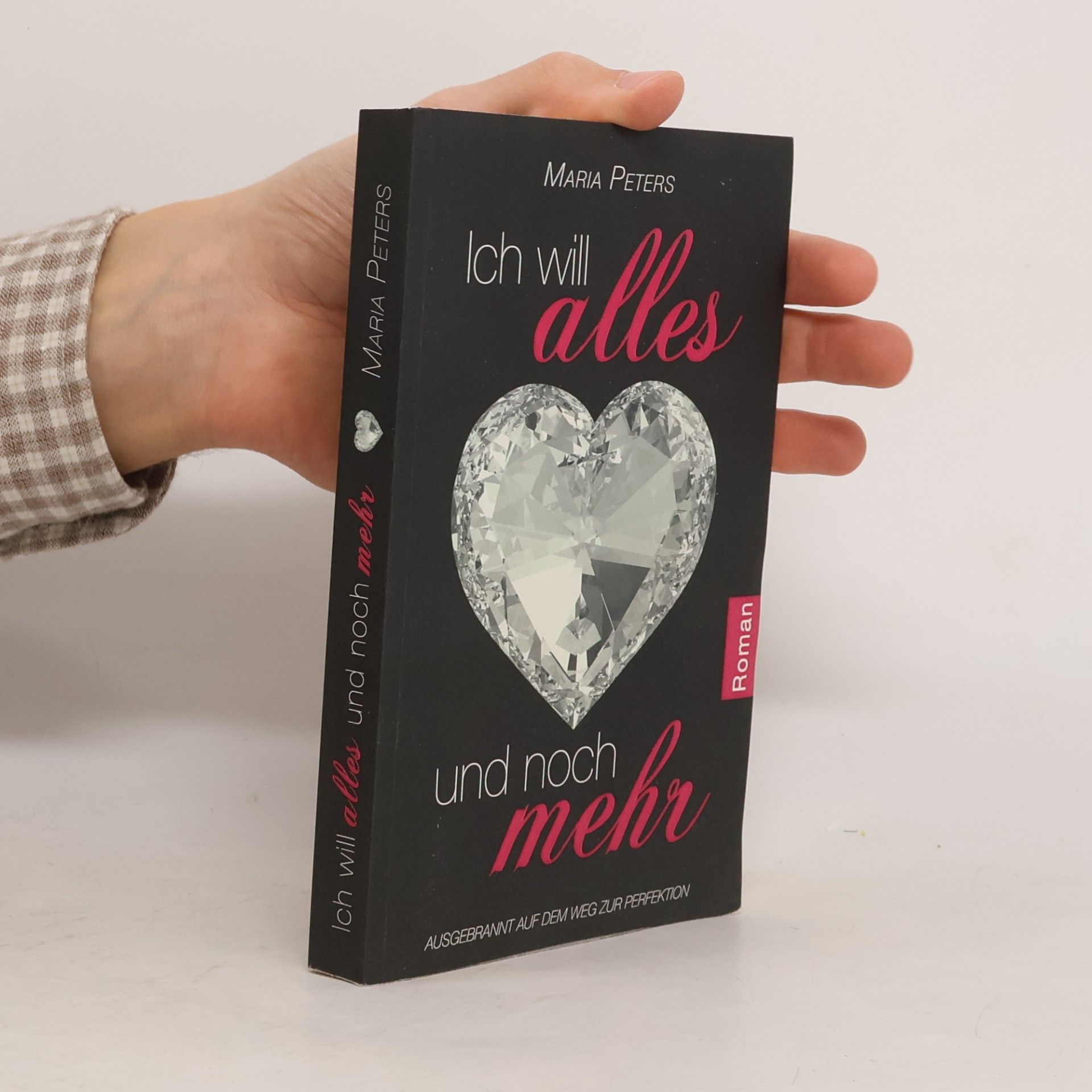 Ich will alles und noch mehr