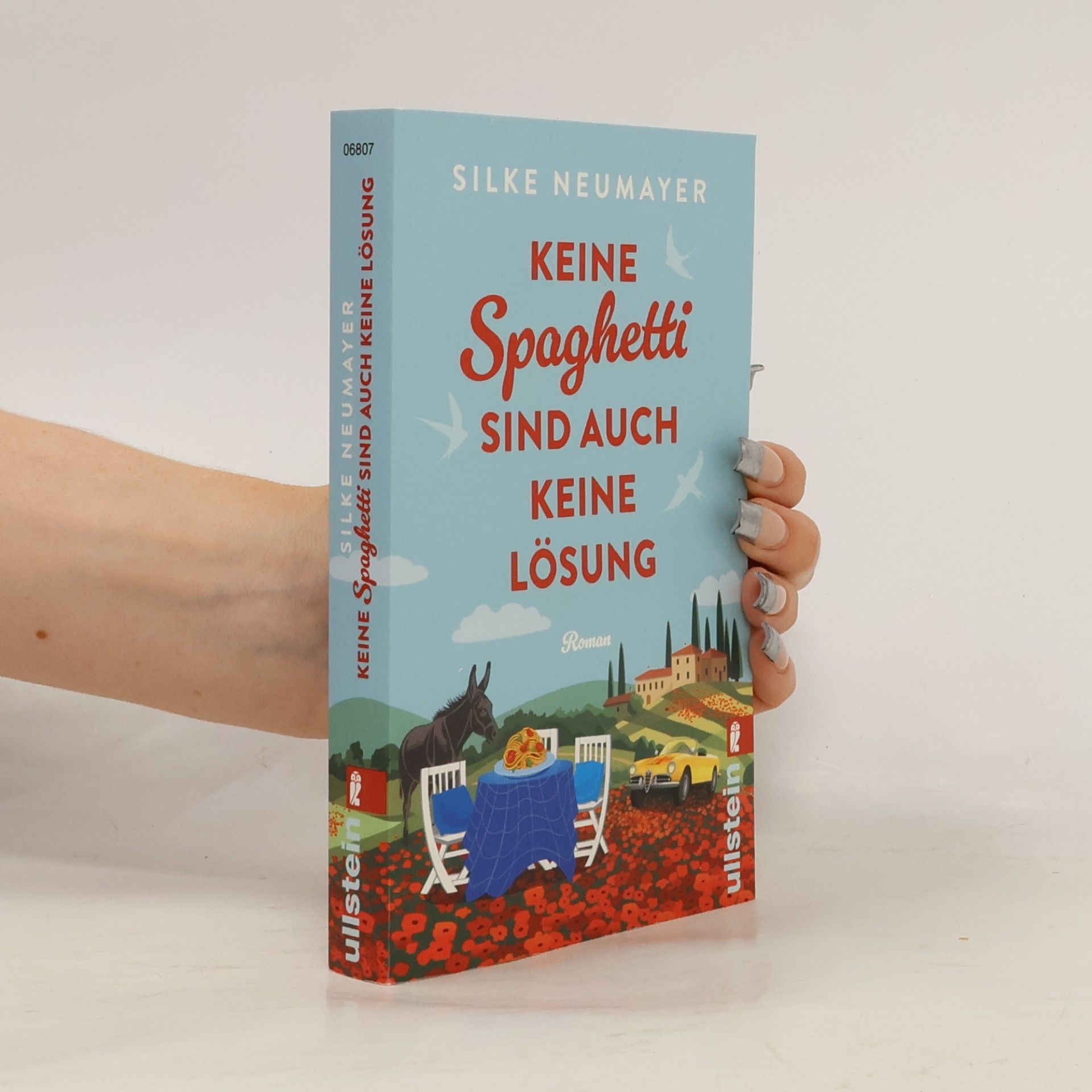 Silke Neumayer Keine Spaghetti sind auch keine Lösung