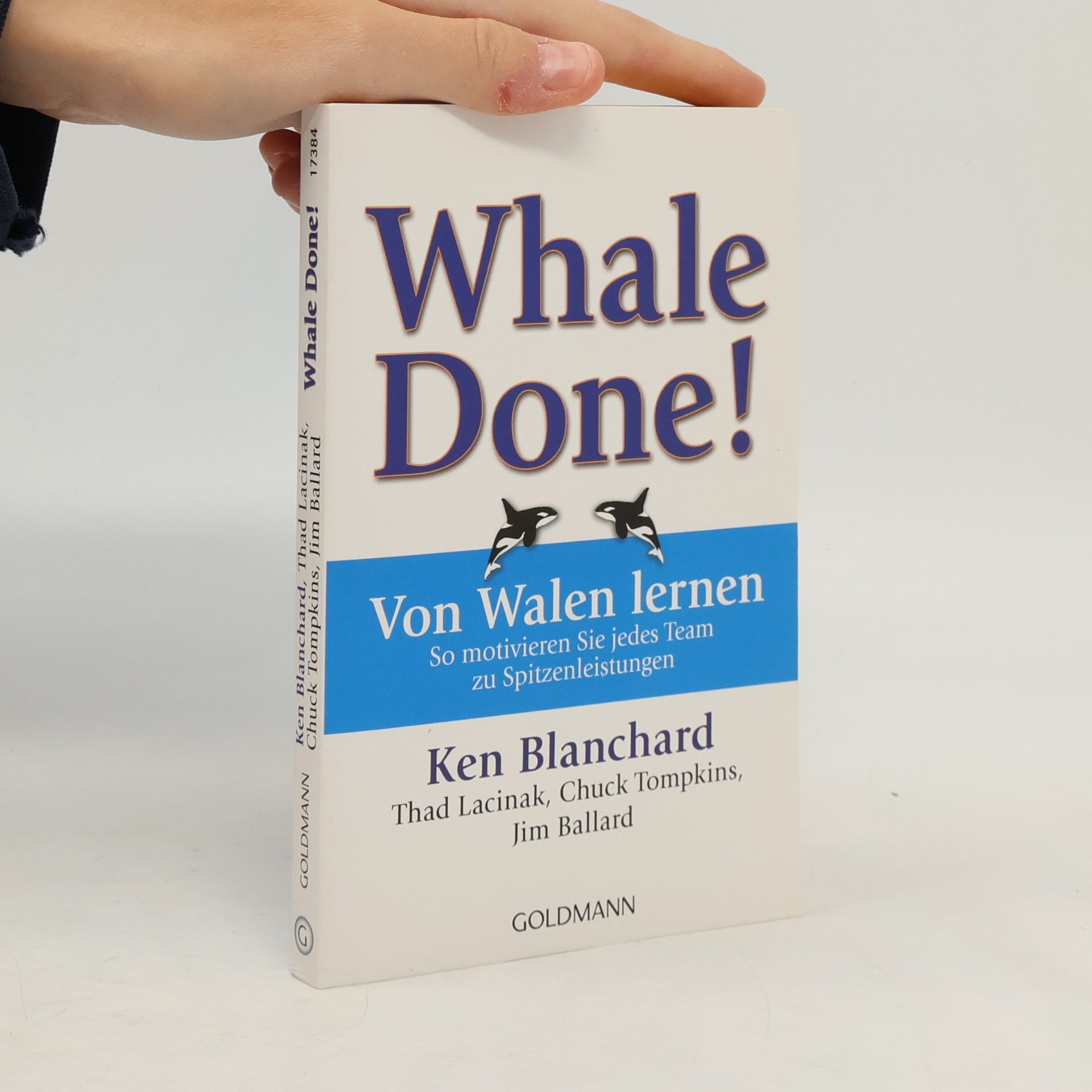 Kenneth Hartley Blanchard Whale Done! Von Walen lernen