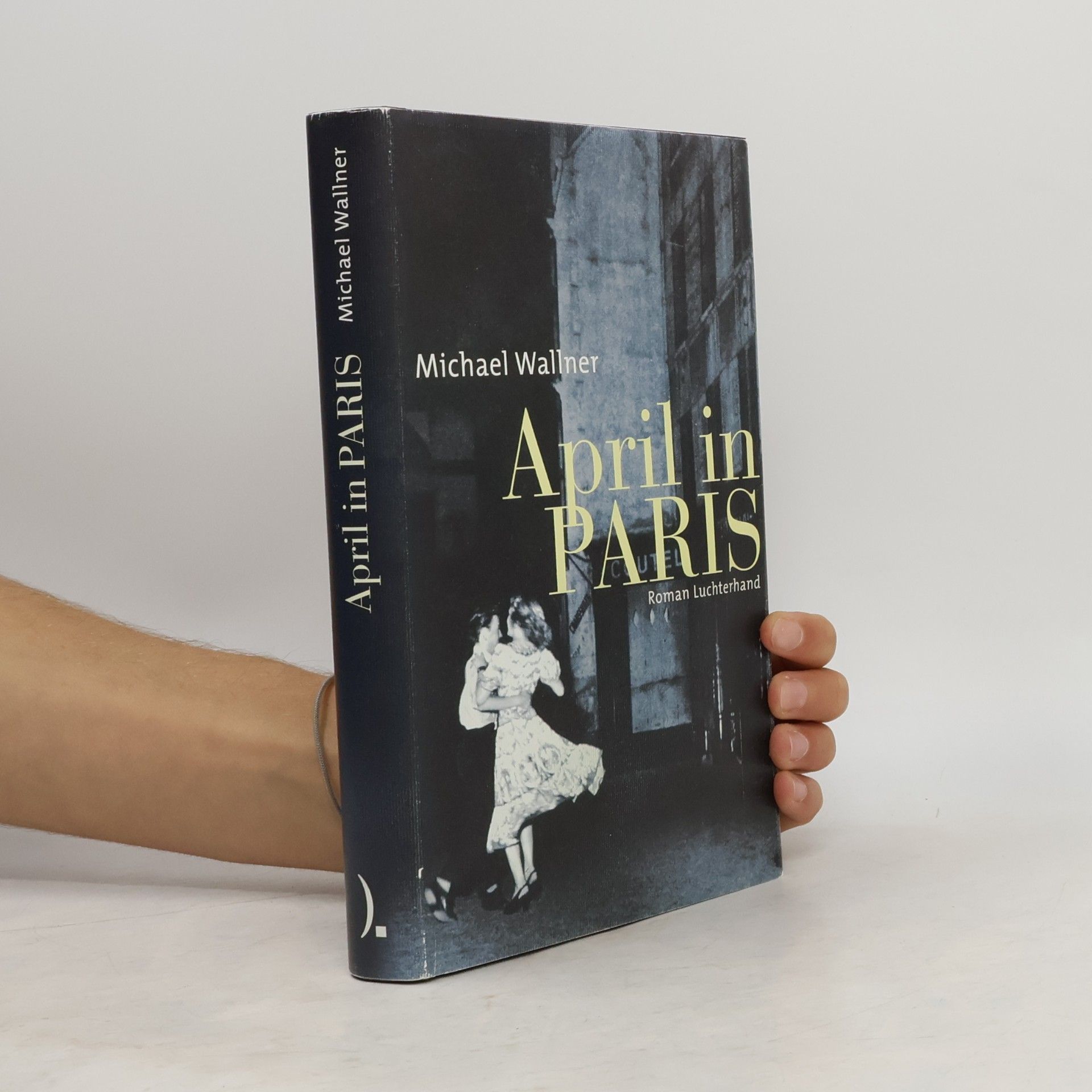 Michael Wallner April in Paris