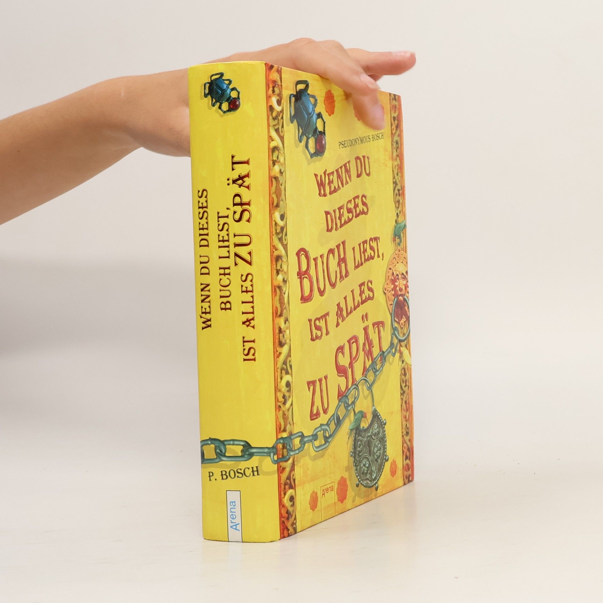 Pseudonymous Bosch Wenn du dieses Buch liest, ist alles zu spät