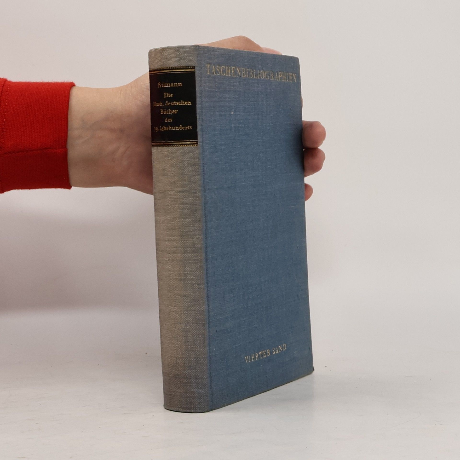 Arthur Rümann Die illustr. deutschen Bücher des 19. Jahrhunderts