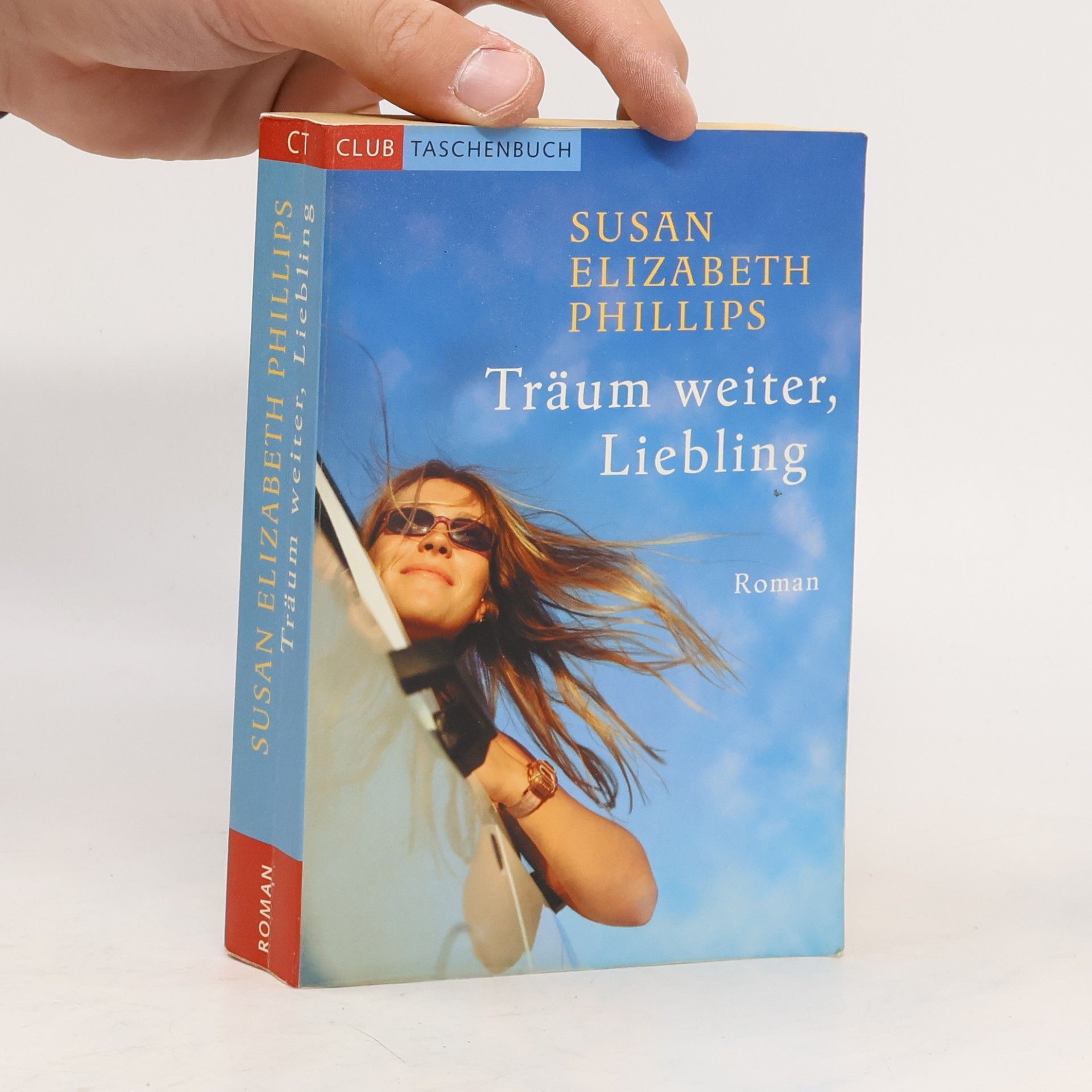Susan Elizabeth Phillips Träum weiter, Liebling