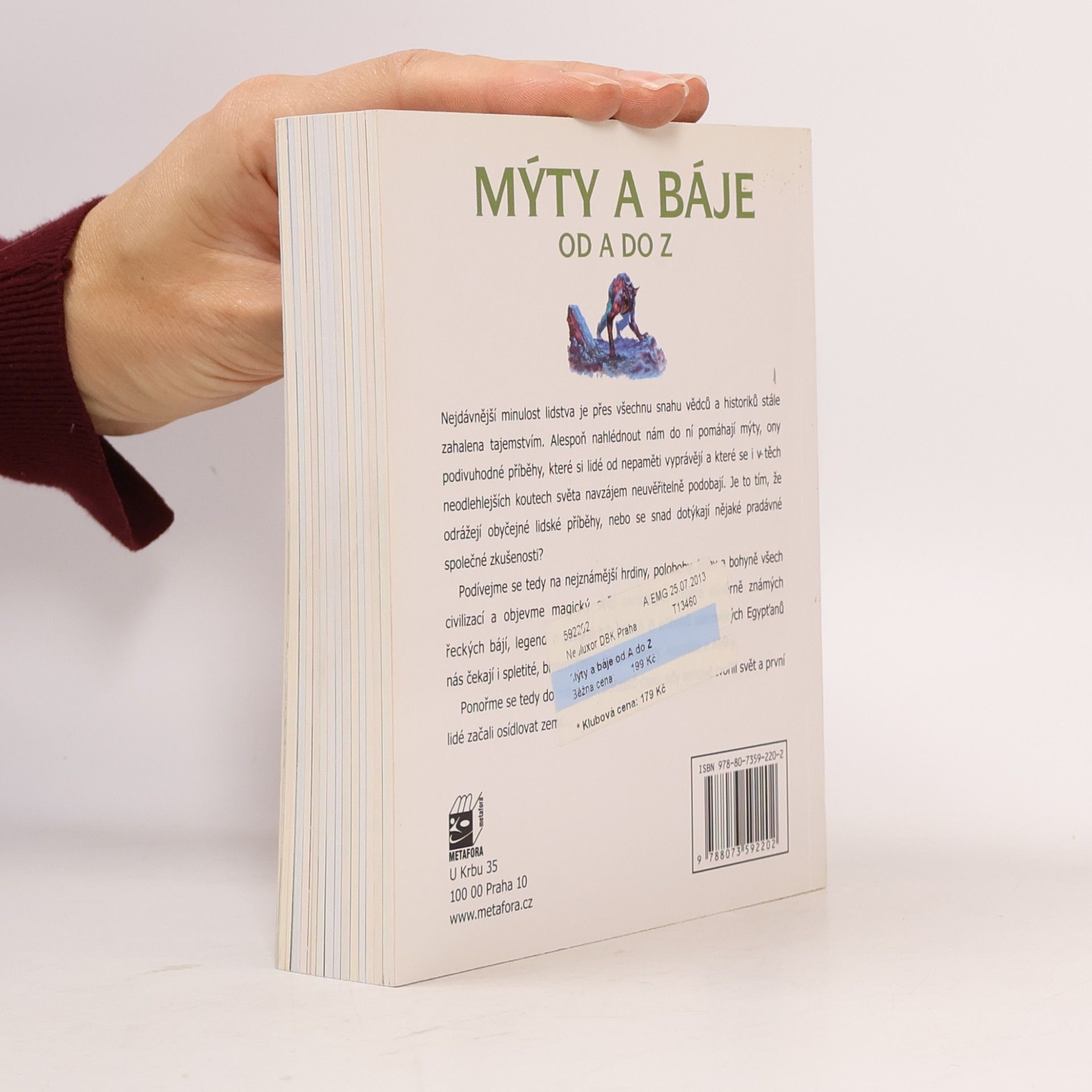 Sarah Bartlett Mýty a báje od A do Z. Všechno, co chcete vědět o mytologii celého světa