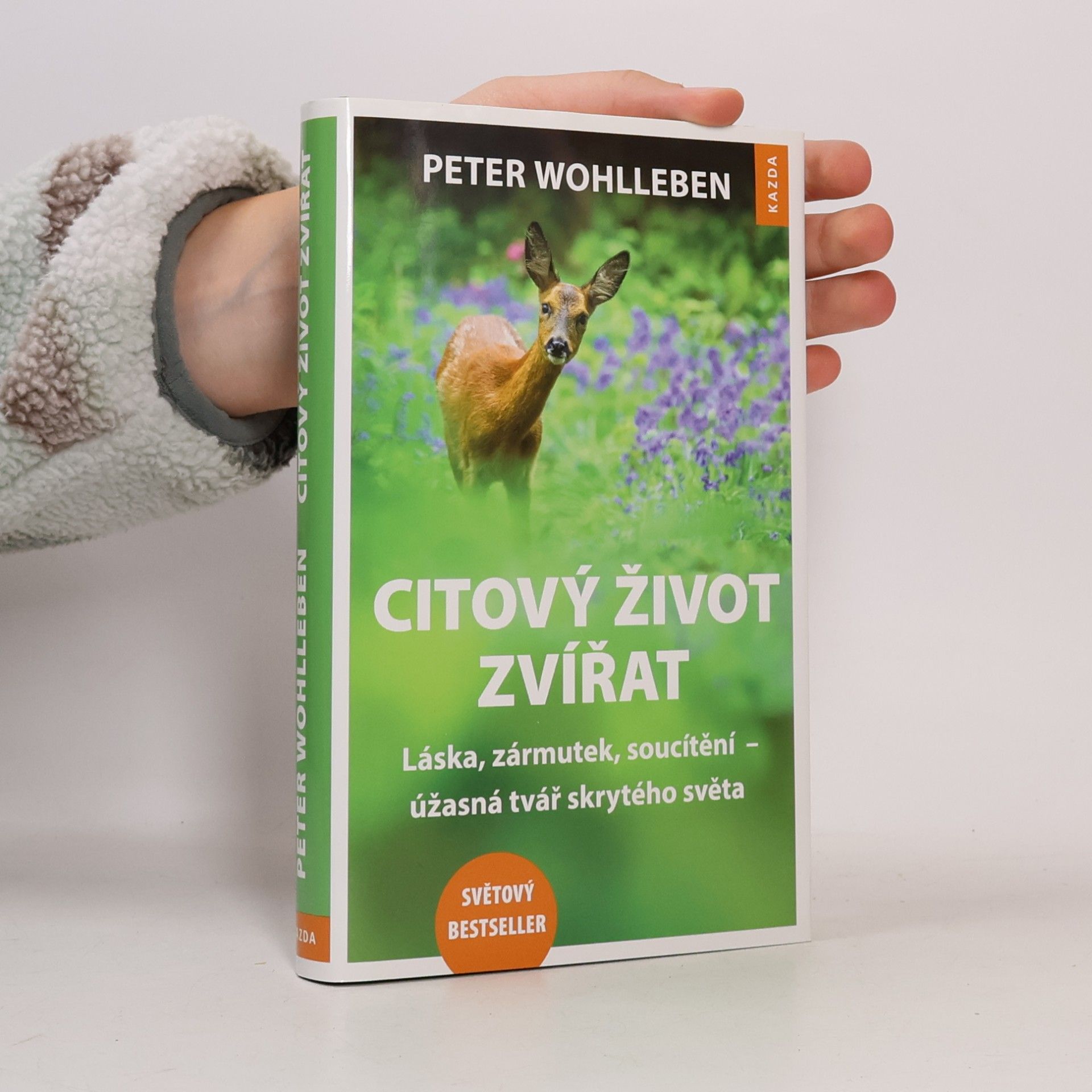 Citový život zvířat. Láska, zármutek, soucítění - úžasná tvář skrytého světa