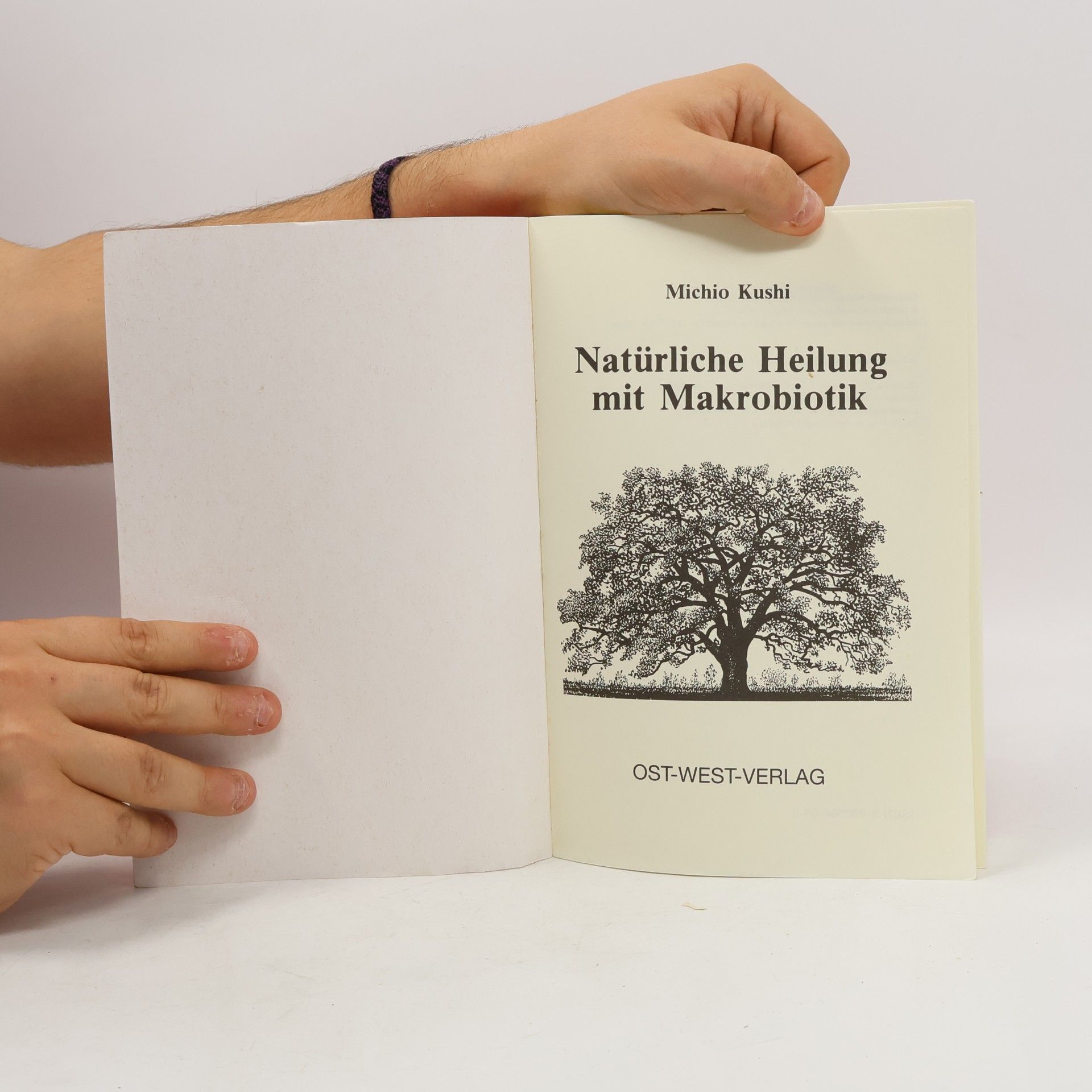 Michio Kushi Natürliche Heilung mit Makrobiotik
