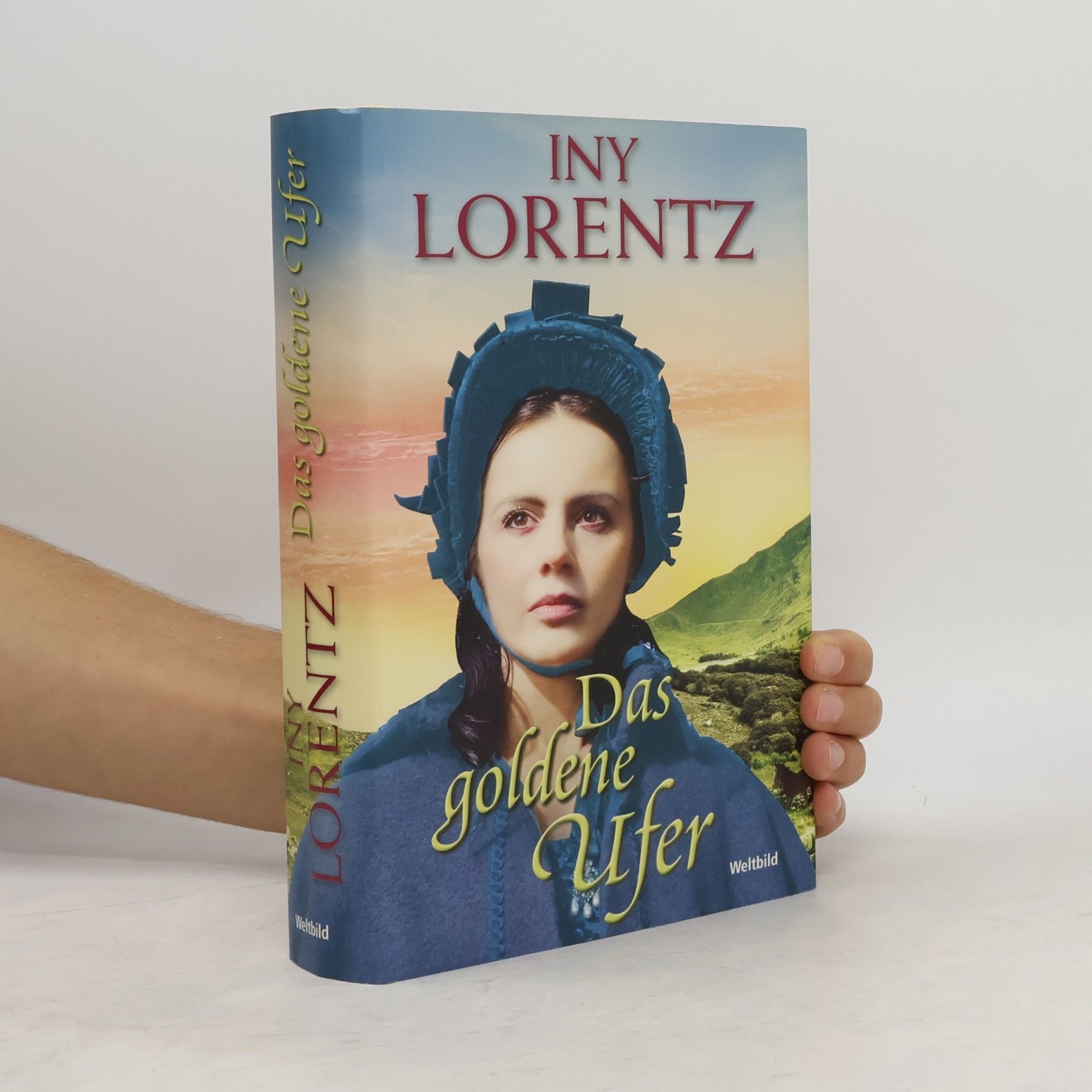 Iny Lorentz Das Goldene Ufer
