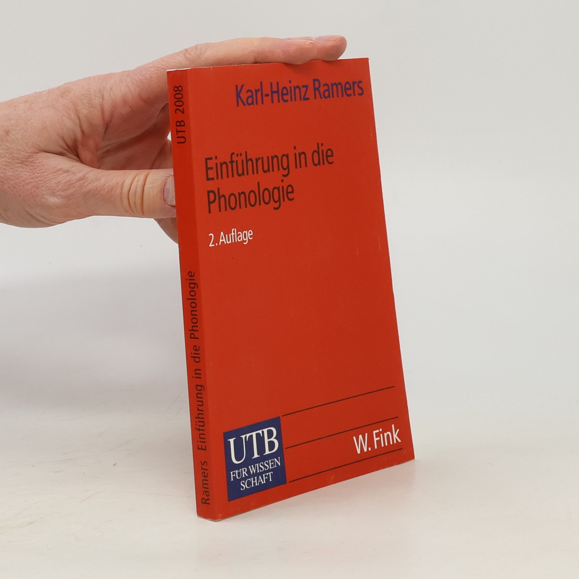Karl-Heinz Ramers UTB: Einführung in die Phonologie