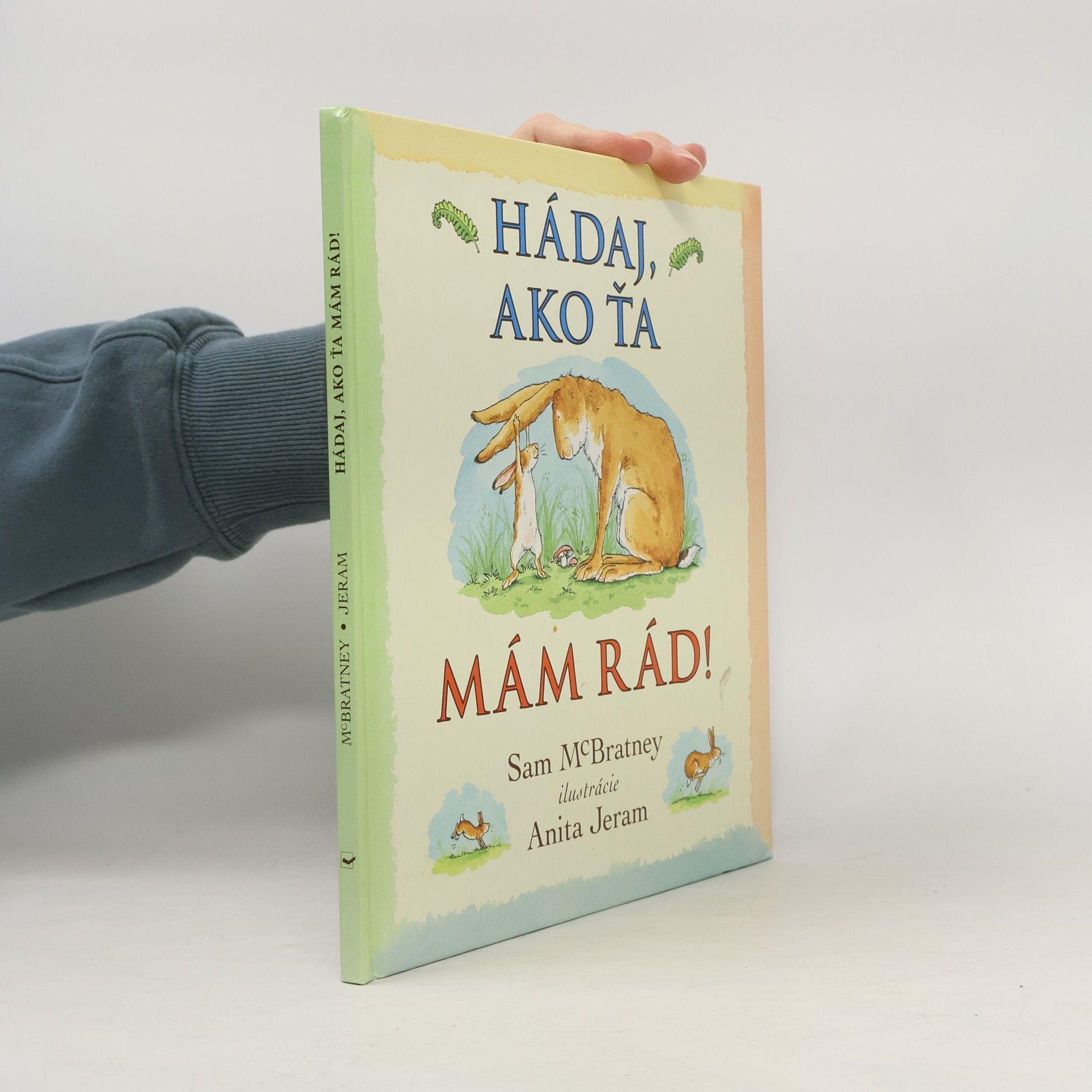 Sam MacBratney Hádaj, ako ťa mám rád!