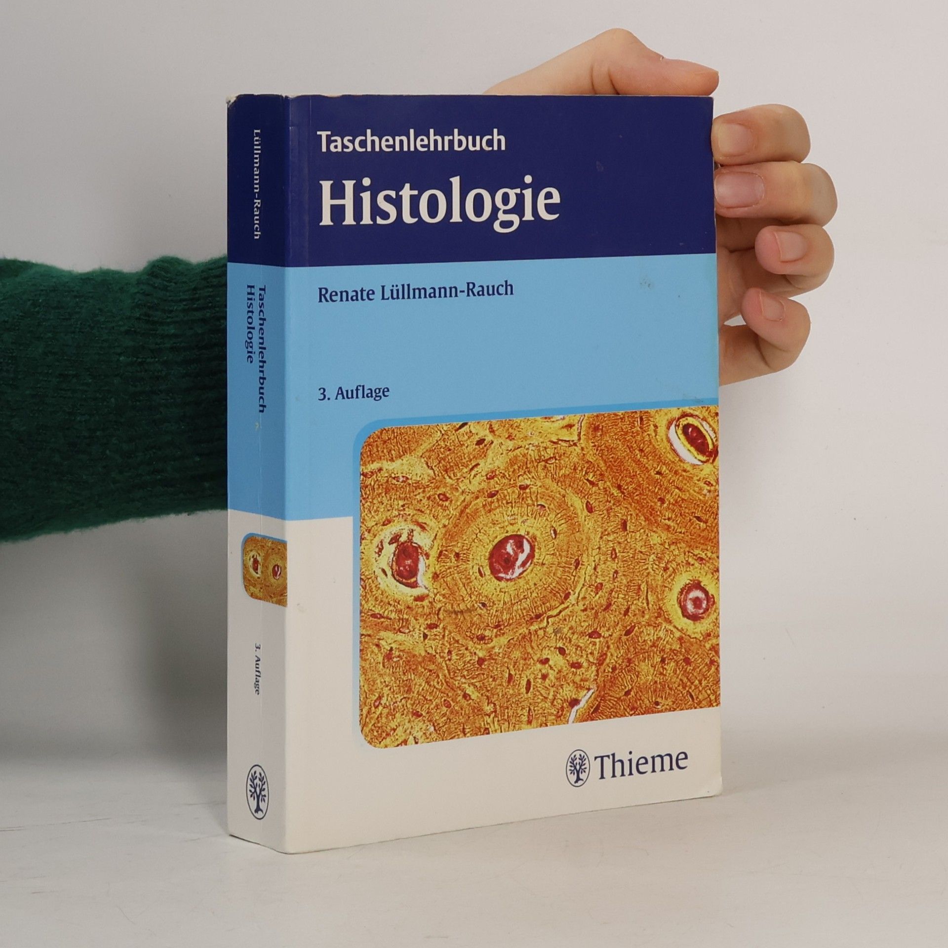 Renate Lüllmann-Rauch Taschenlehrbuch Histologie