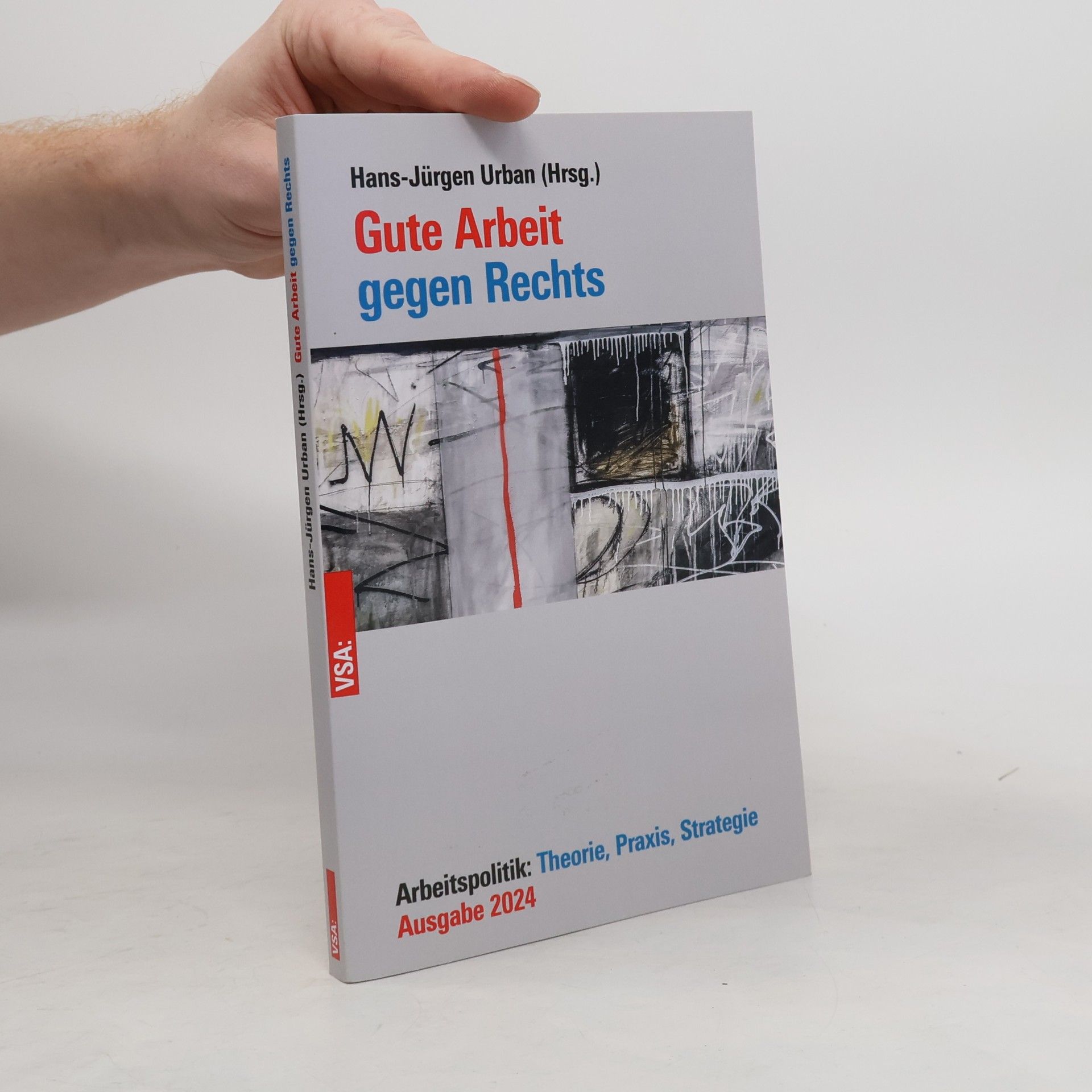 Hans-Jürgen Urban Gute Arbeit gegen Rechts