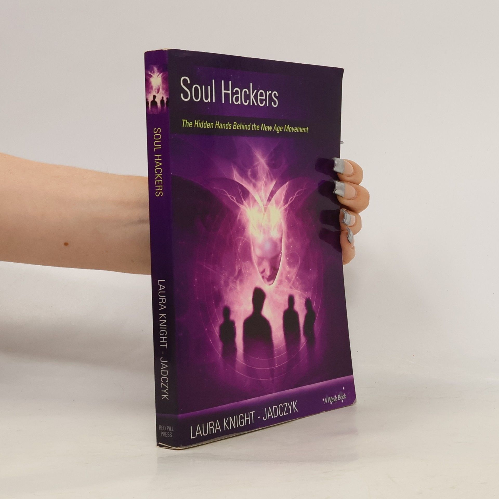Laura Knight-Jadczyk Wave Series - 2: Soul Hackers