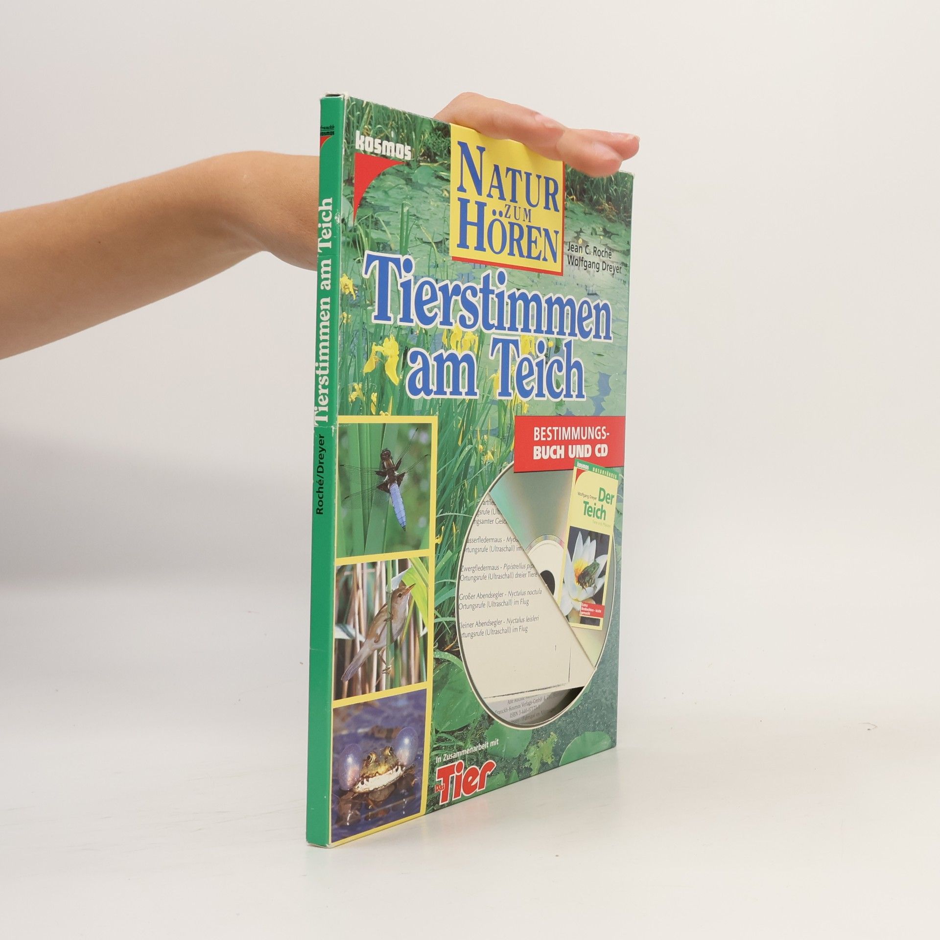Jean C. Roché Natur zum Hören. Tierstimmen am Teich. Bestimmungsbuch und CD. Mit Naturführer 'Der Teich'.