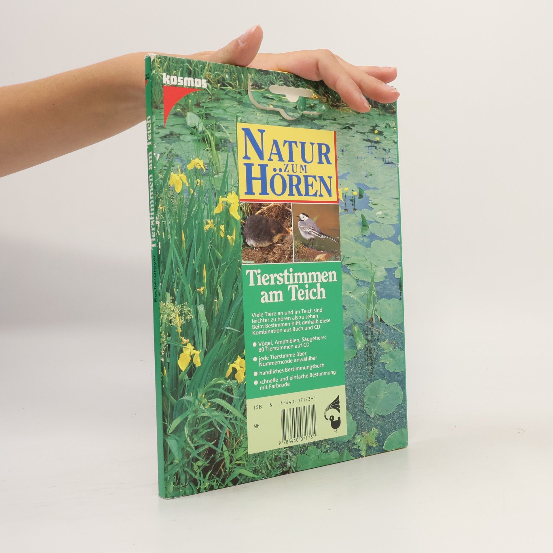 Jean C. Roché Natur zum Hören. Tierstimmen am Teich. Bestimmungsbuch und CD. Mit Naturführer 'Der Teich'.