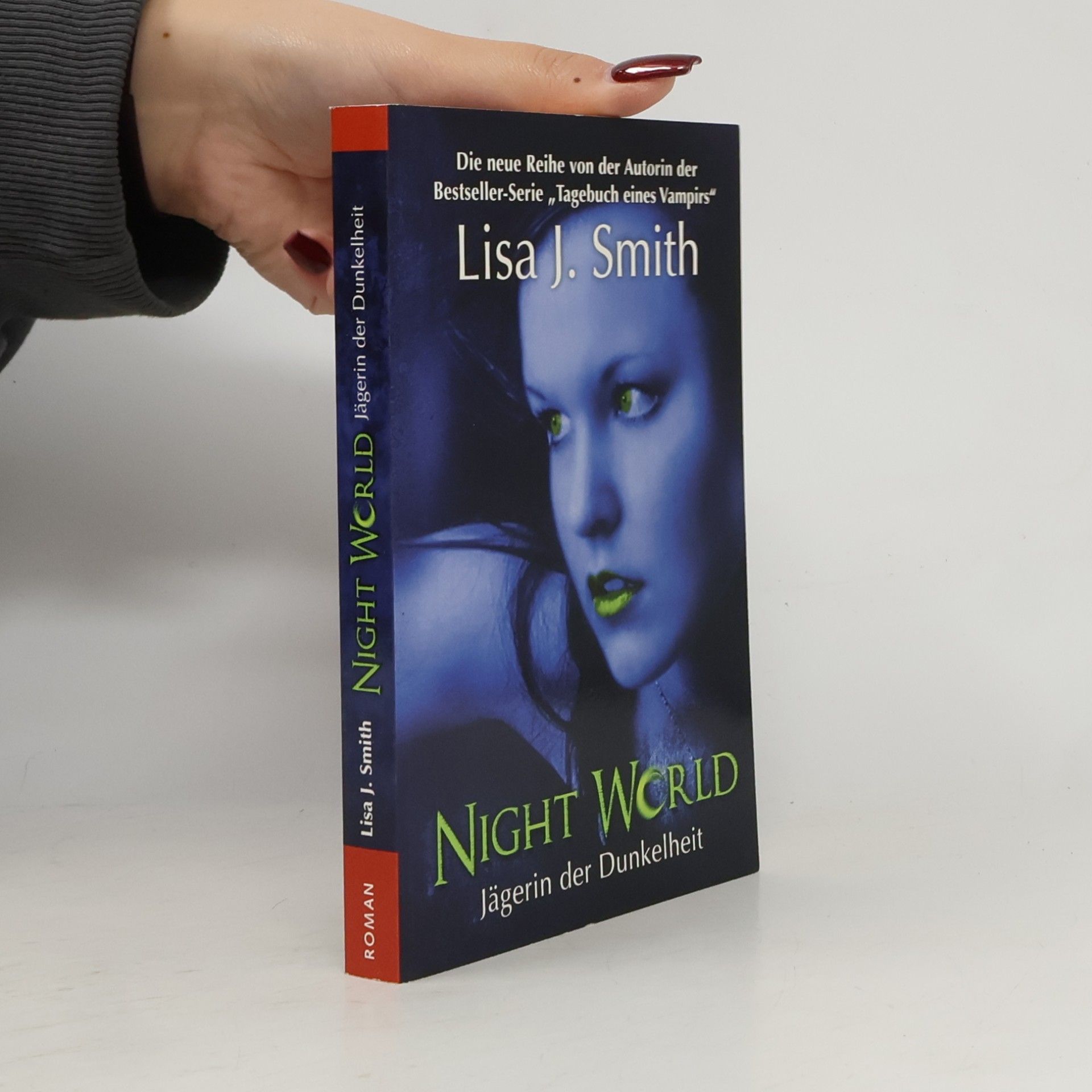 L. J. Smithová  Night World: Jägerin der Dunkelheit